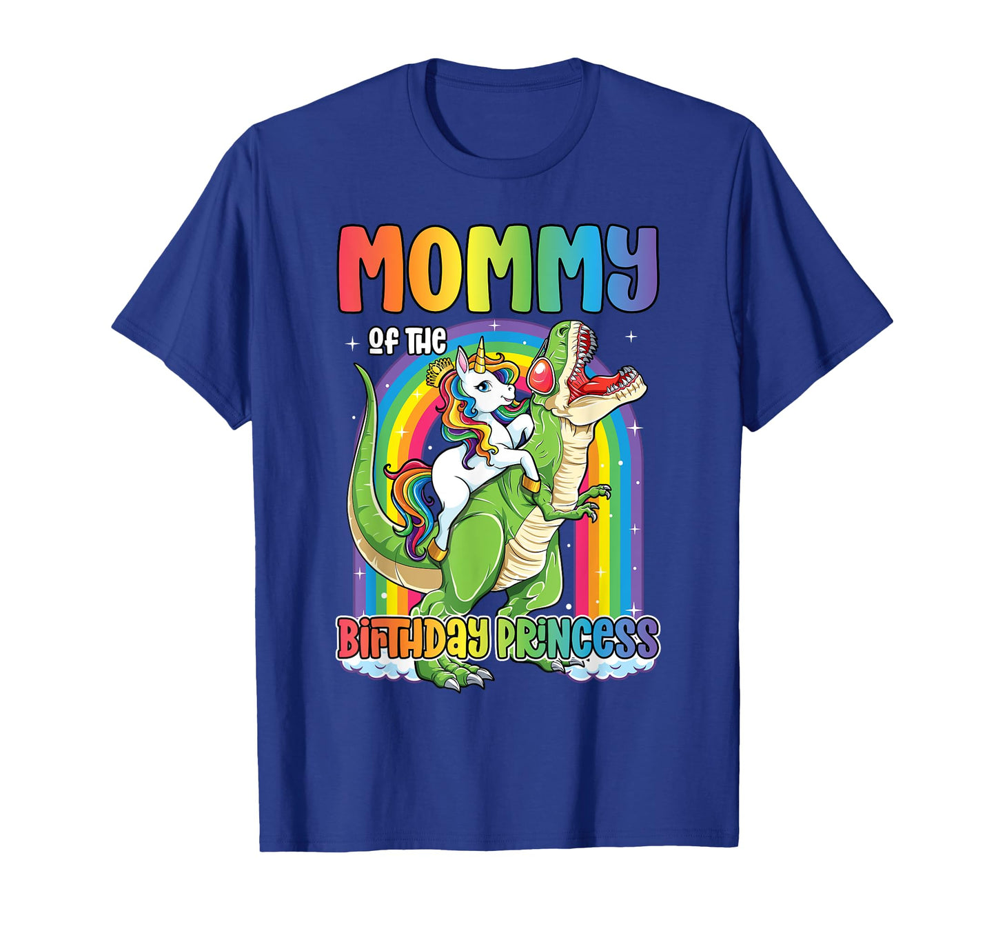 Mommy of the Birthday Princess Bday T Rex Mom Unicorn Girl T-Shirt