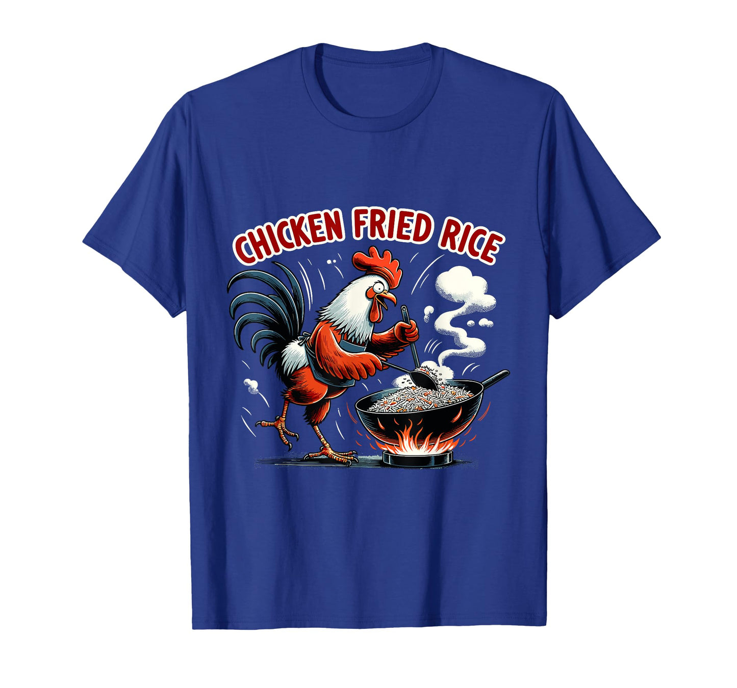 Funny Chicken Fried Rice Rooster Meme T-Shirt