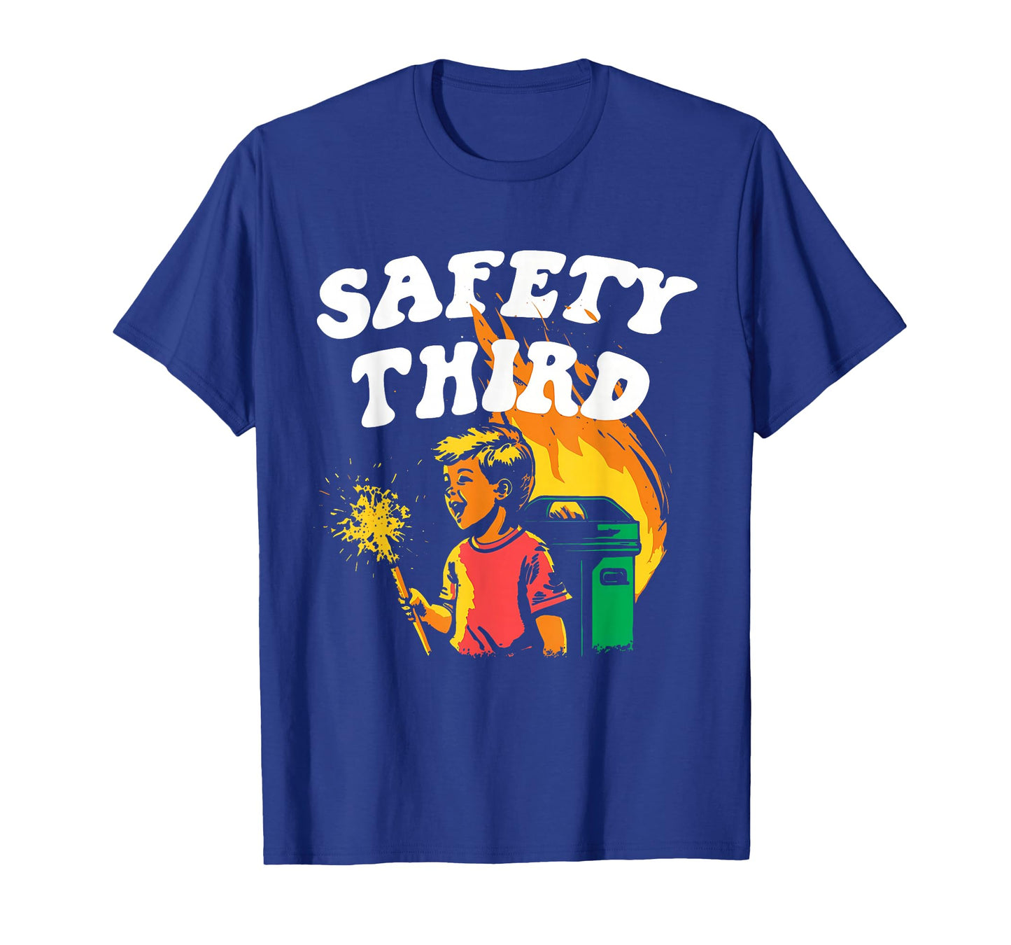 Safety Third Fumpster Fire Funny Vintage Retro Tee T-Shirt