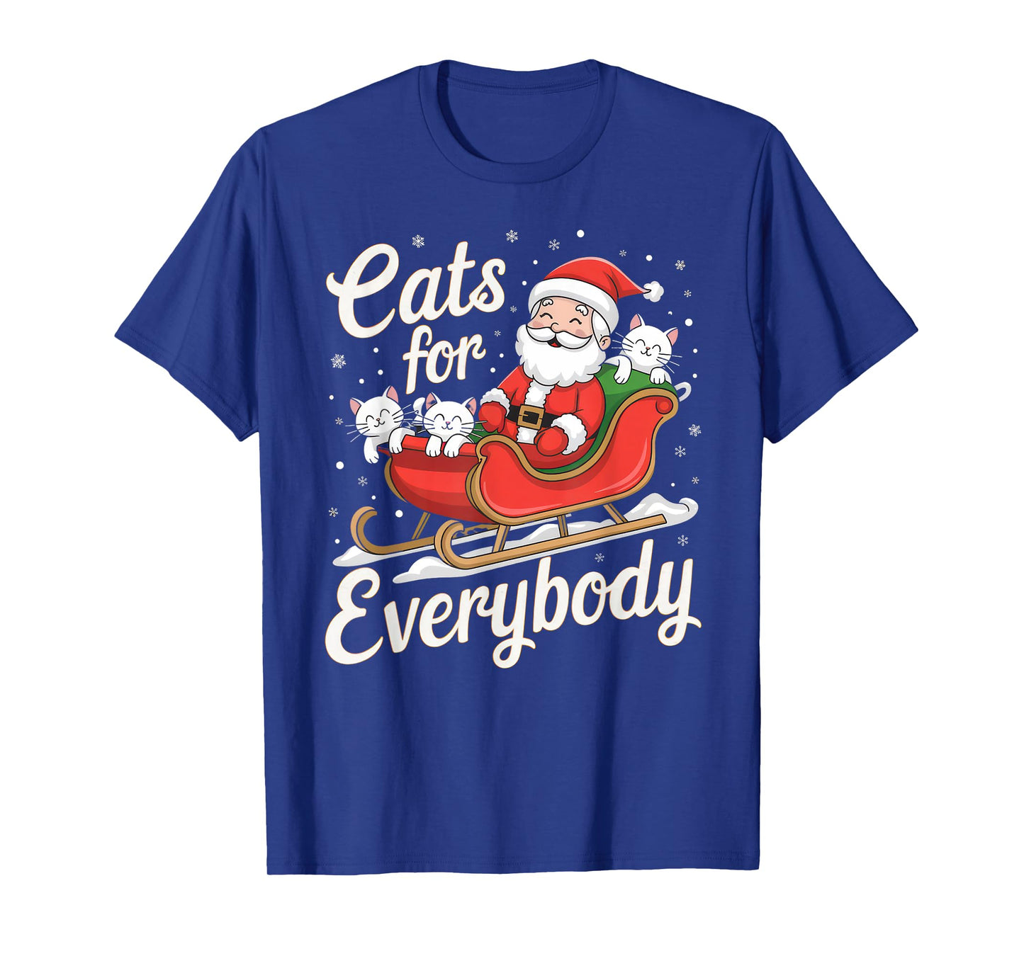 Cats for Everybody Christmas Shirt Funny Xmas Women Santa T-Shirt