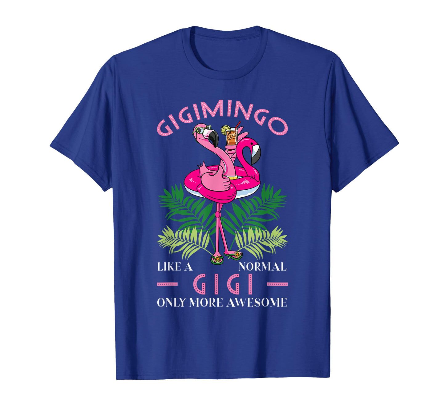 Gigimingo Grandmother Flamingo Lover Gramma Grandma Granny T-Shirt