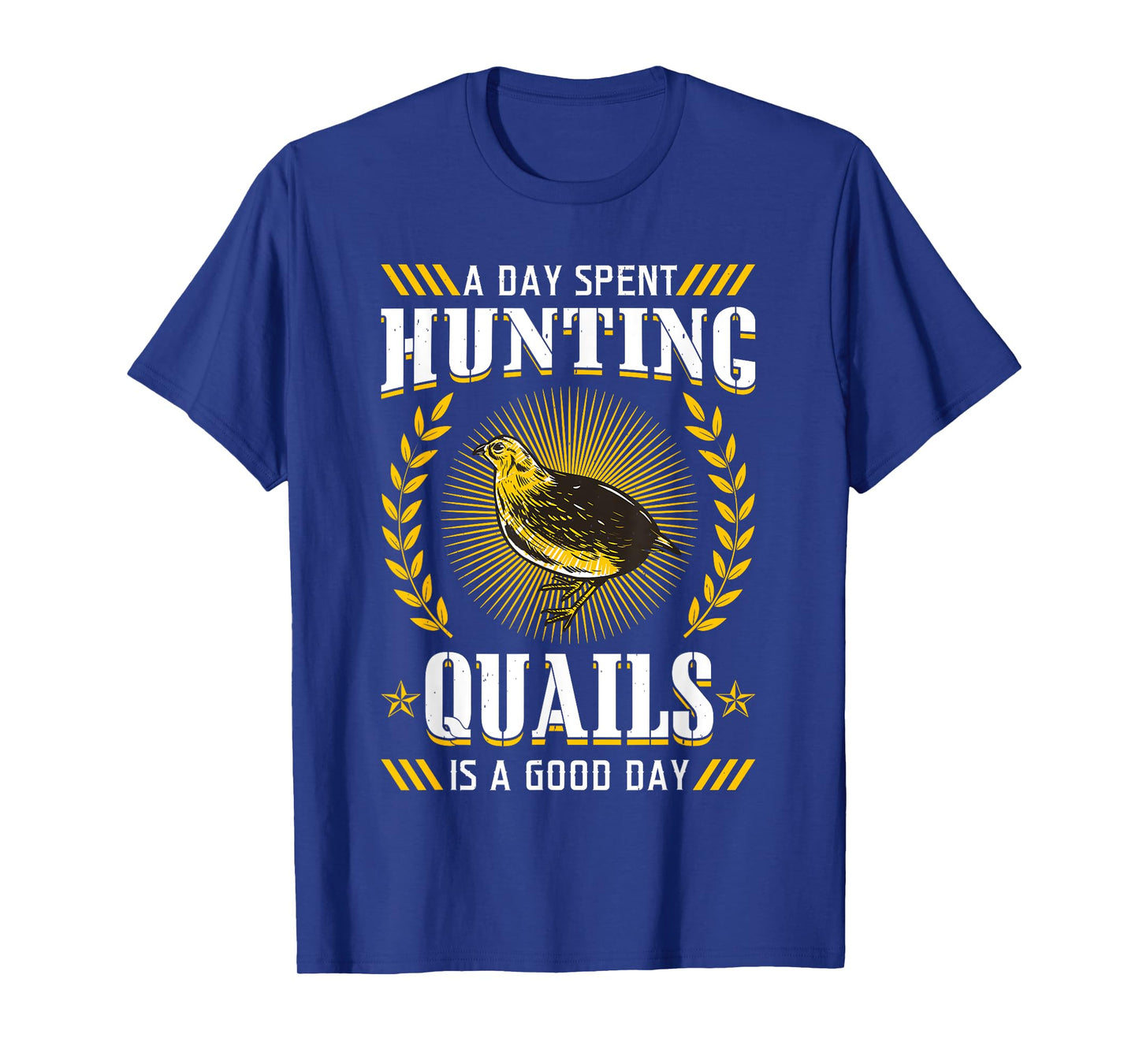 Quail Hunting Sport Bird Hunter Enthusiast Hunt Season T-Shirt