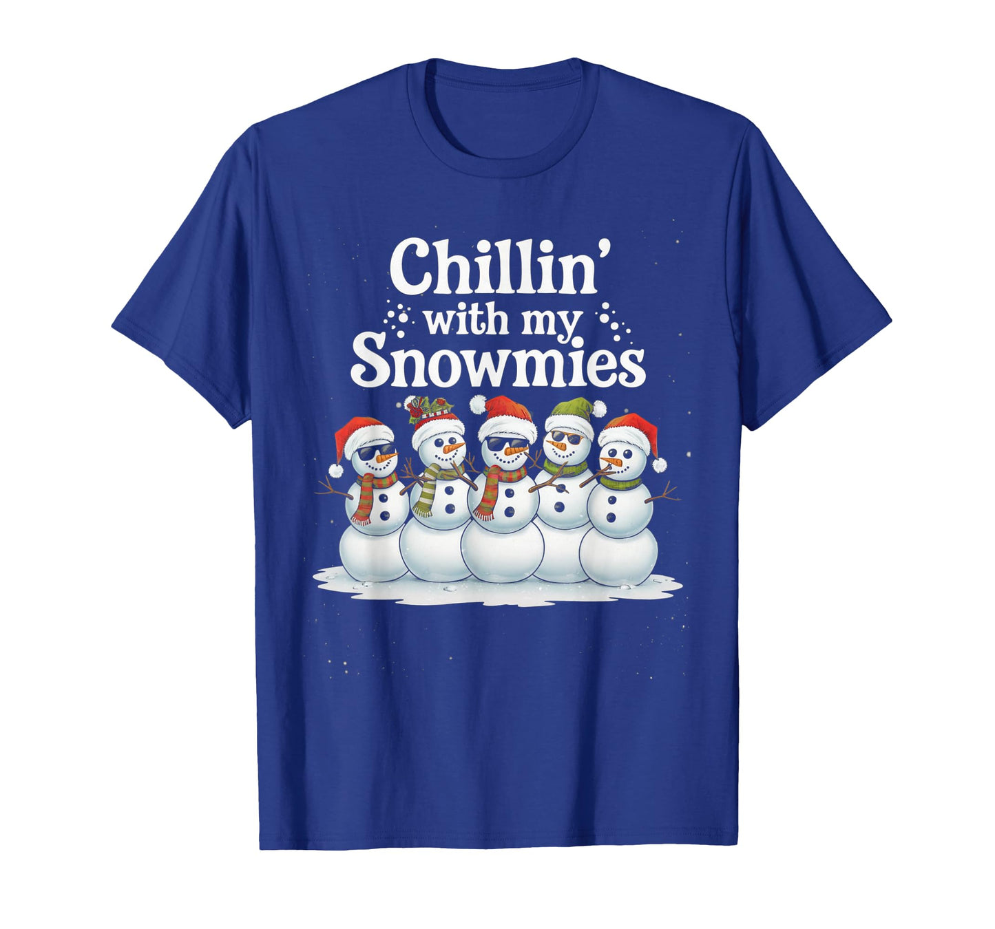 Snowman Christmas Chillin With My Snowmies Kids Boys Girls T-Shirt