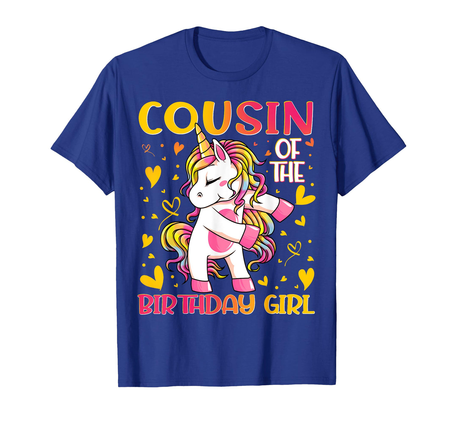 Cousin of the Birthday Girl Flossing Unicorn Cousin Gifts T-Shirt