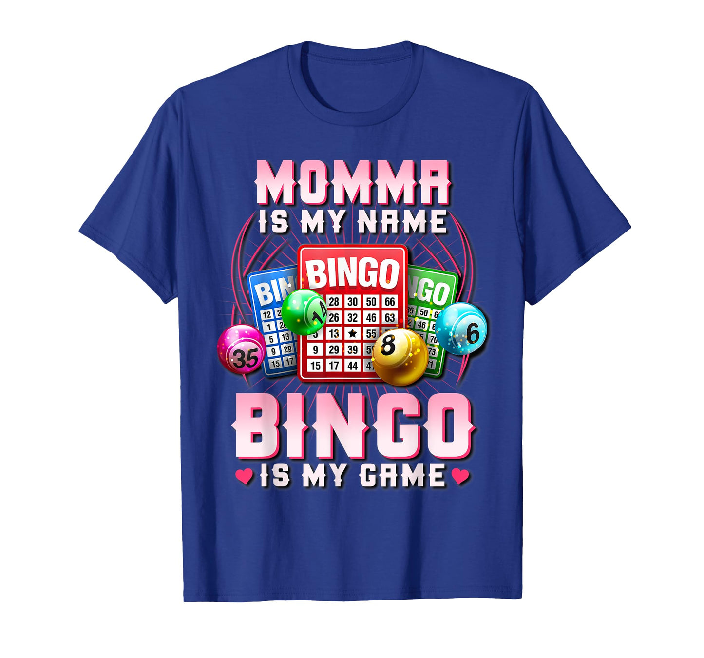Bingo Player Momma Is My Name Bingo Is My Game Xmas T-Shirt