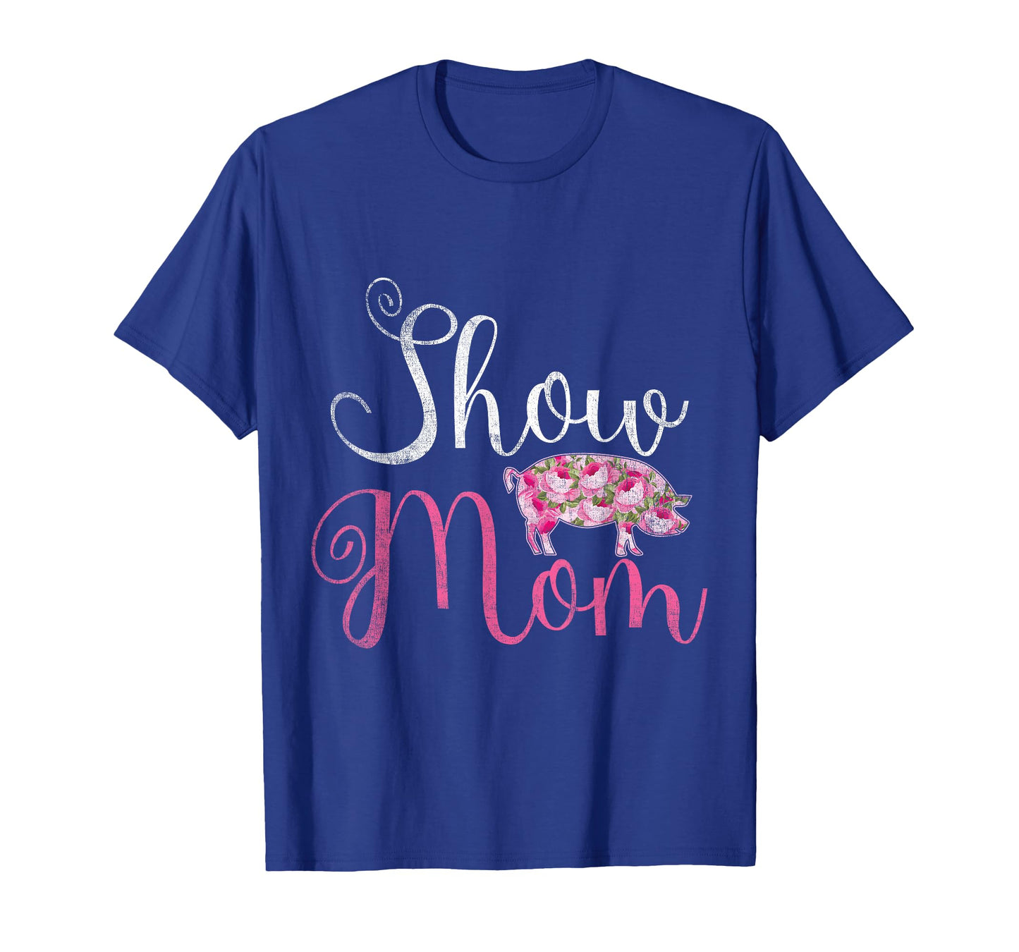 Show Mom Pig T-Shirt