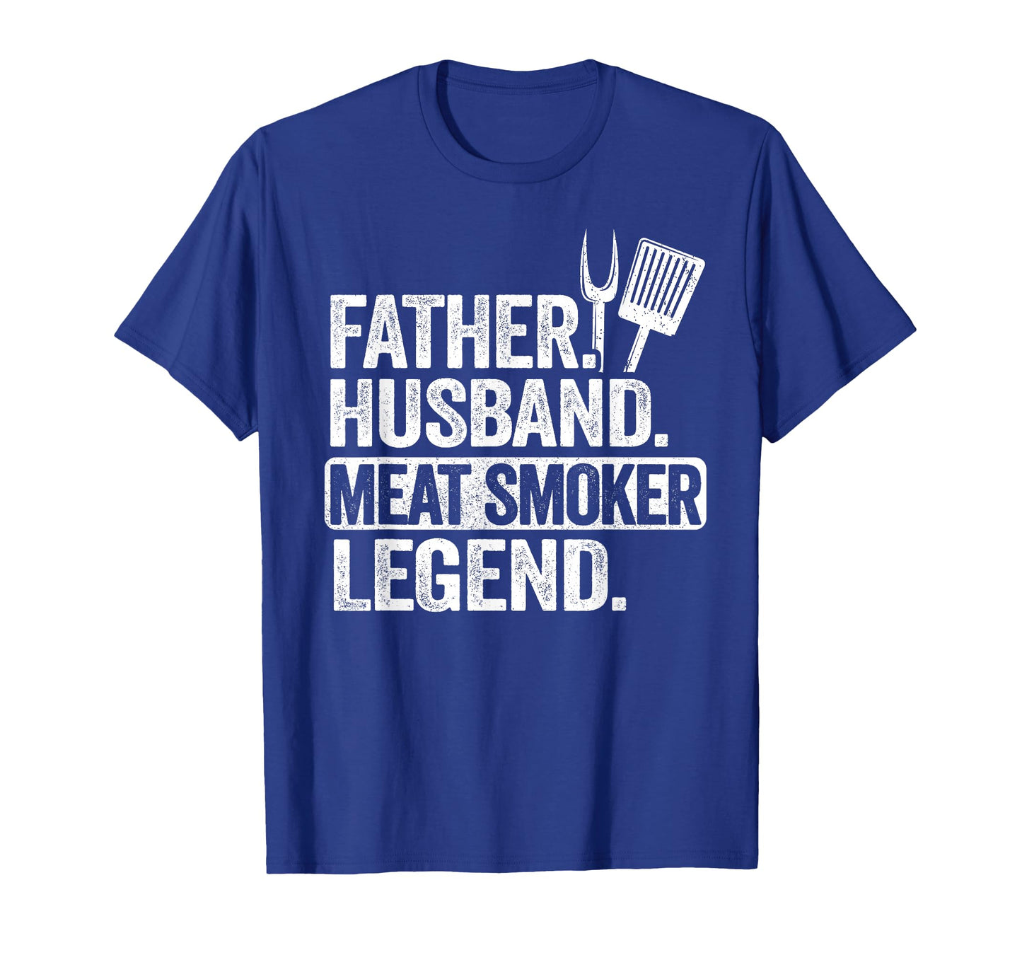 Father Husband Meat Smoker Legend Grilling Dad Meat Smoking T-Shirt