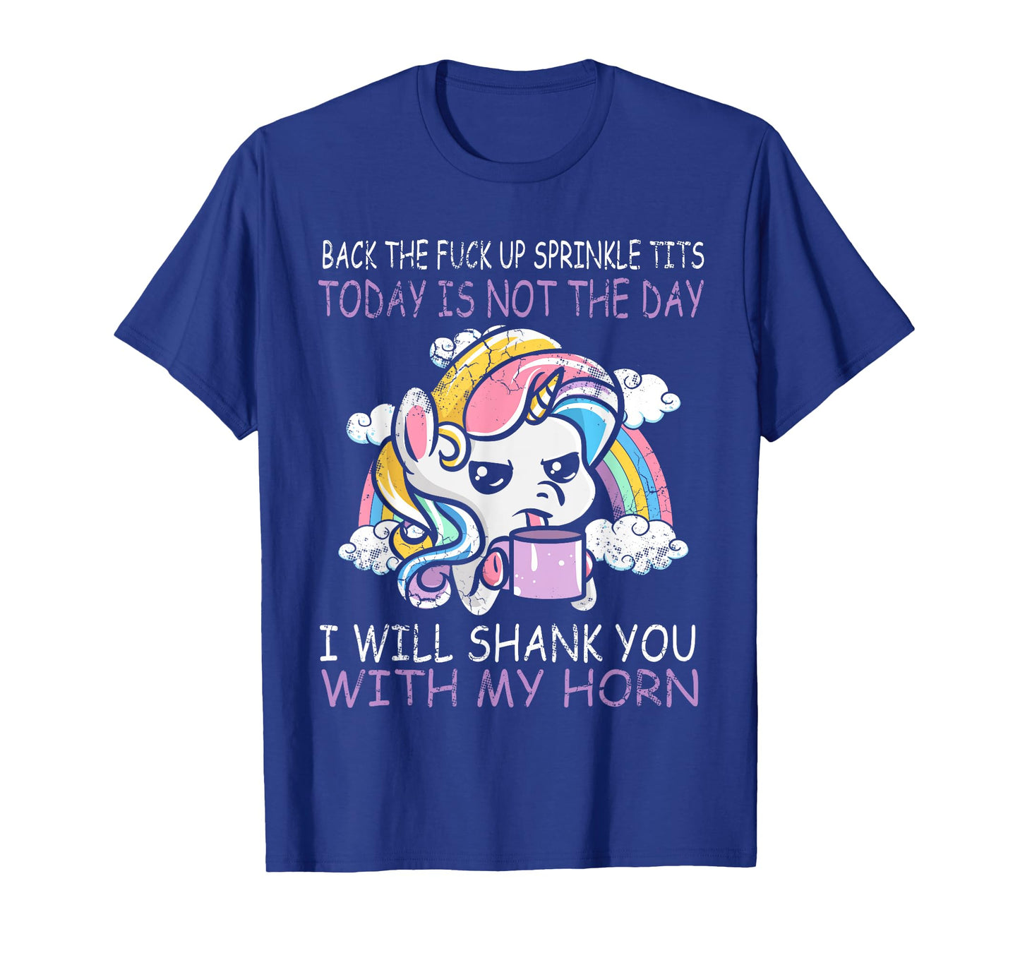 Unicorns Sprinkle Tits Funny Quotes Unicorn Humour Gift T-Shirt