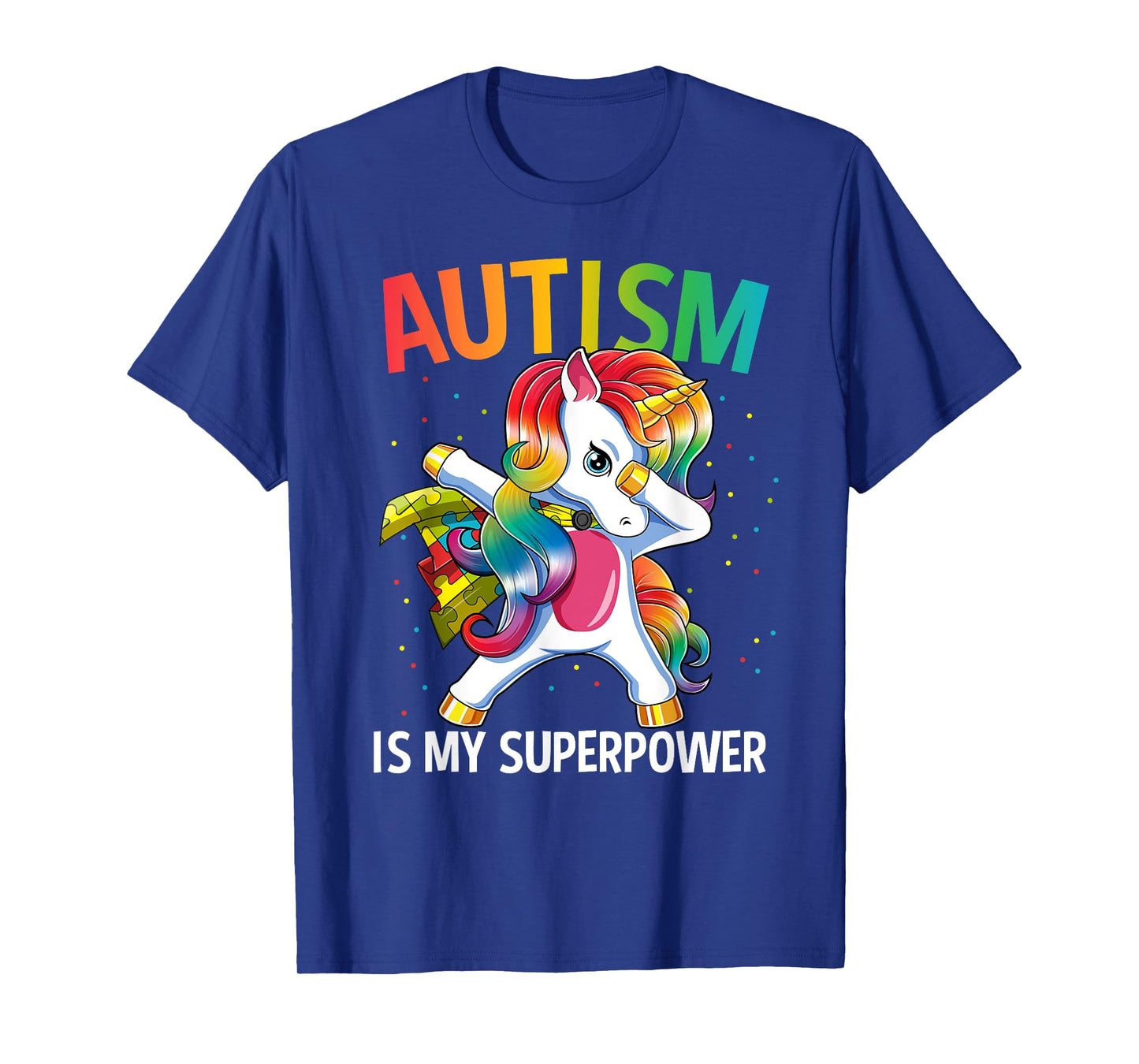 Autism Is My Superpower Dabbing Unicorn T-Shirt