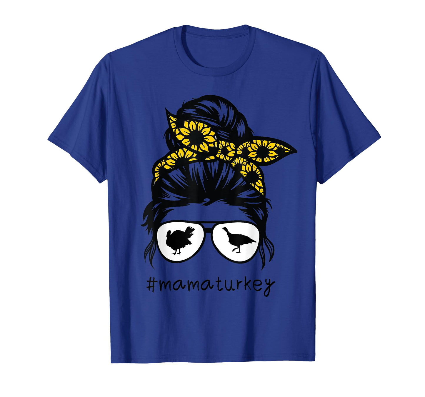 turkey mom Messy Hair Bun Sunflower, turkey mama T-Shirt