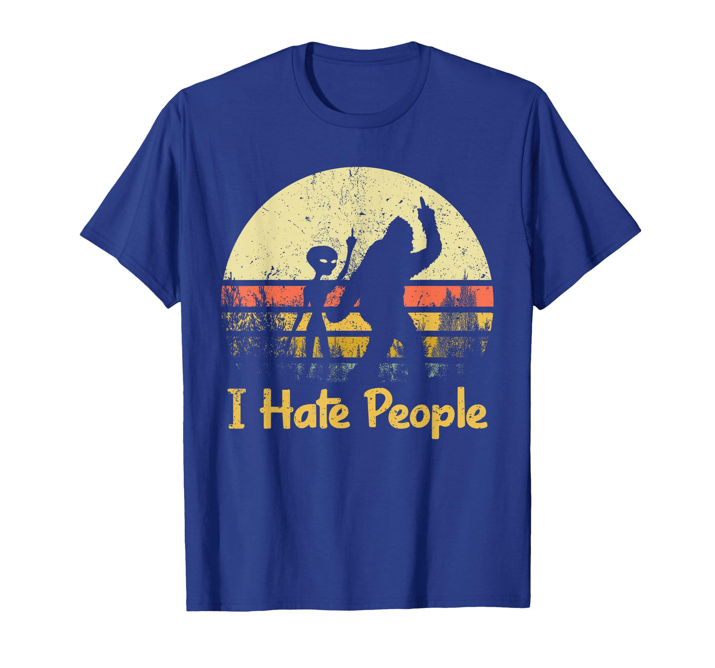 Alien Bigfoot Sasquatch Middle Finger I Hate People Funny T-Shirt