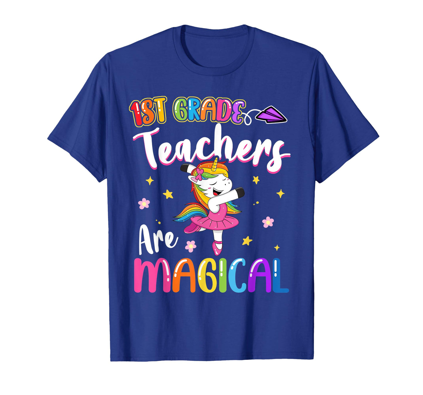 1st Grade Teachers Are Magical First Grade Unicorn Teacher T-Shirt