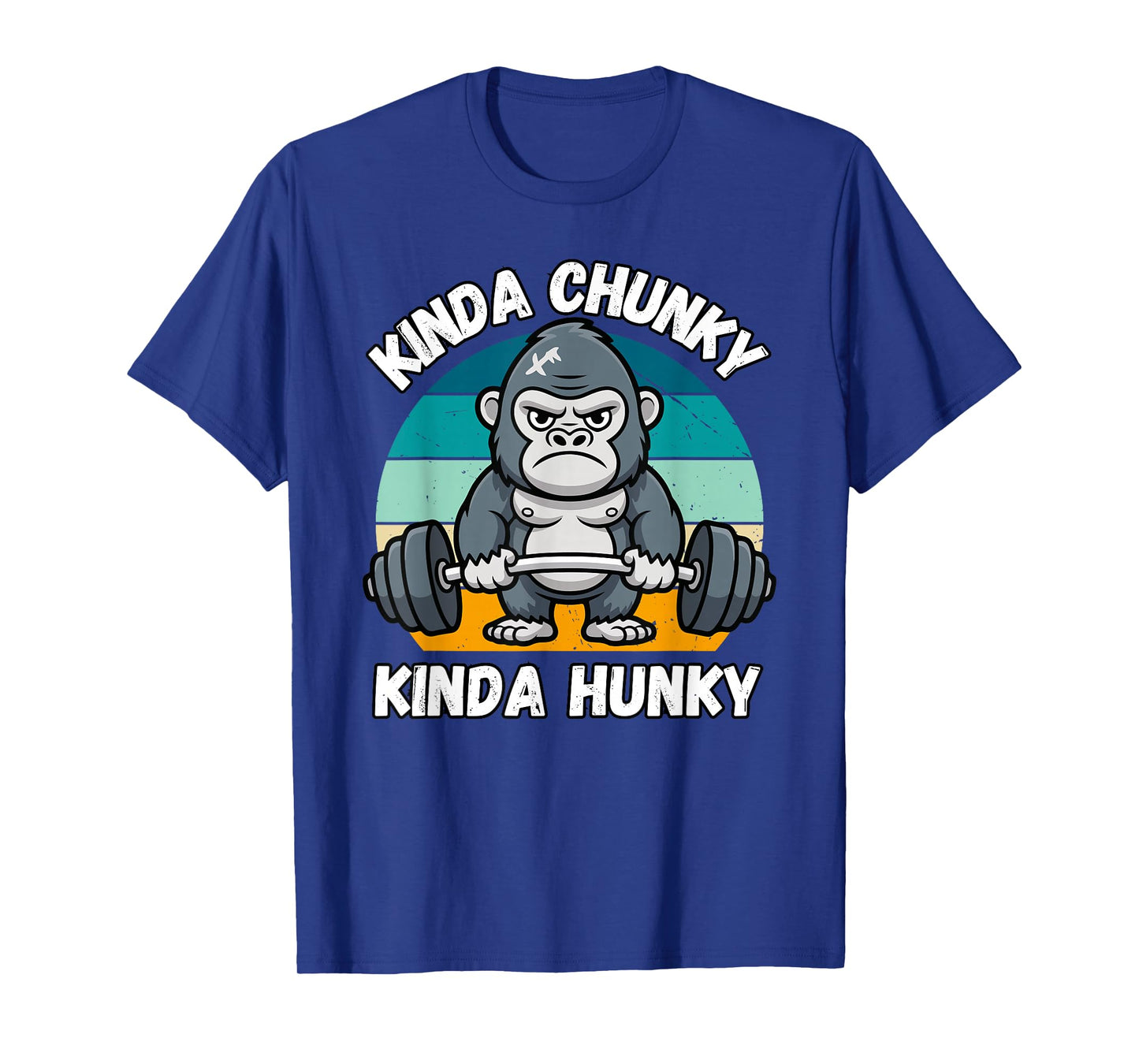 Kinda Chunky Kinda Hunky Weight Lifting Gorilla Funny Gym T-Shirt