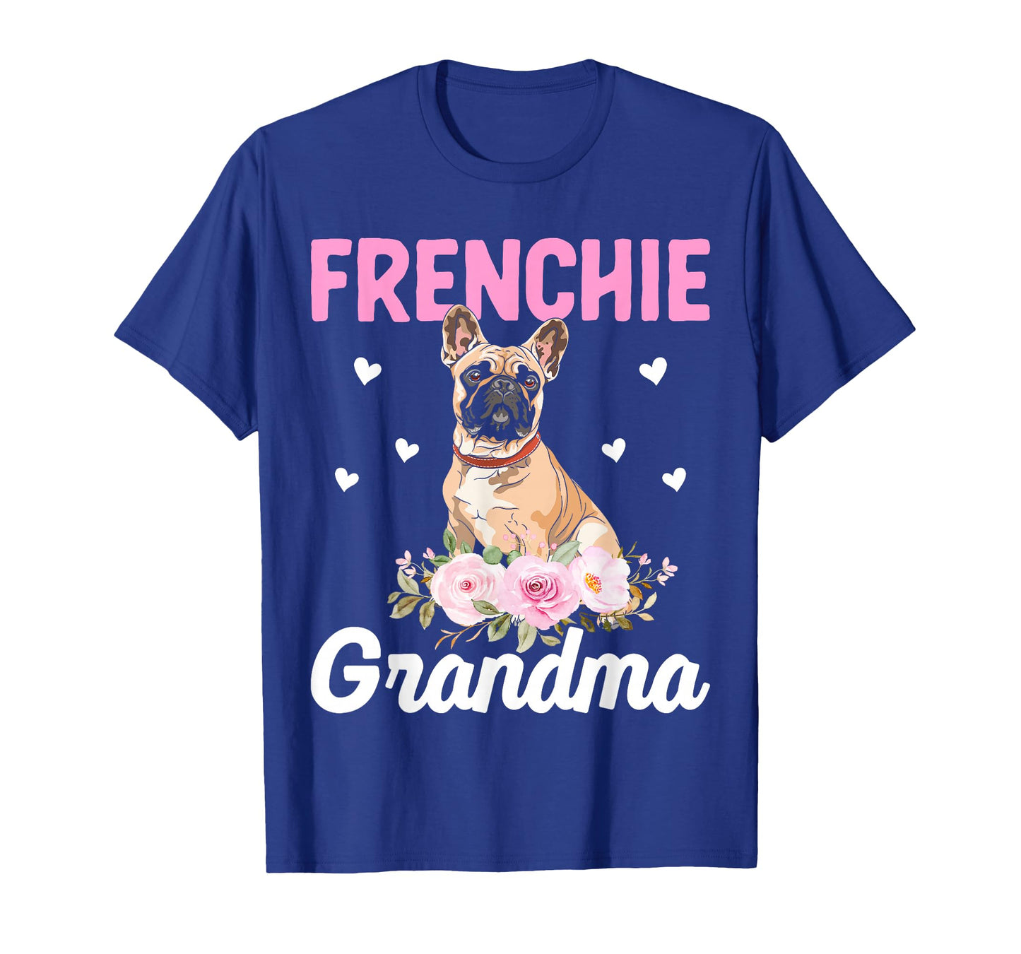 Frenchie Grandma - French Bulldog Grandma T-Shirt