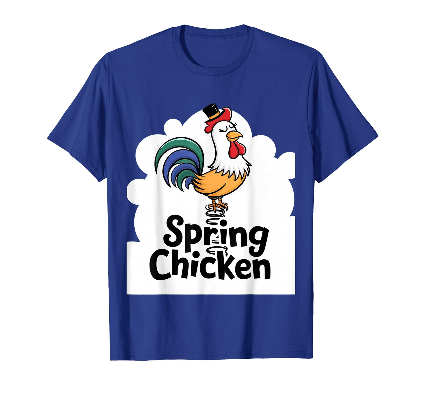 Spring Chicken Chicken On Pogo Stick Funny Chicken T-Shirt
