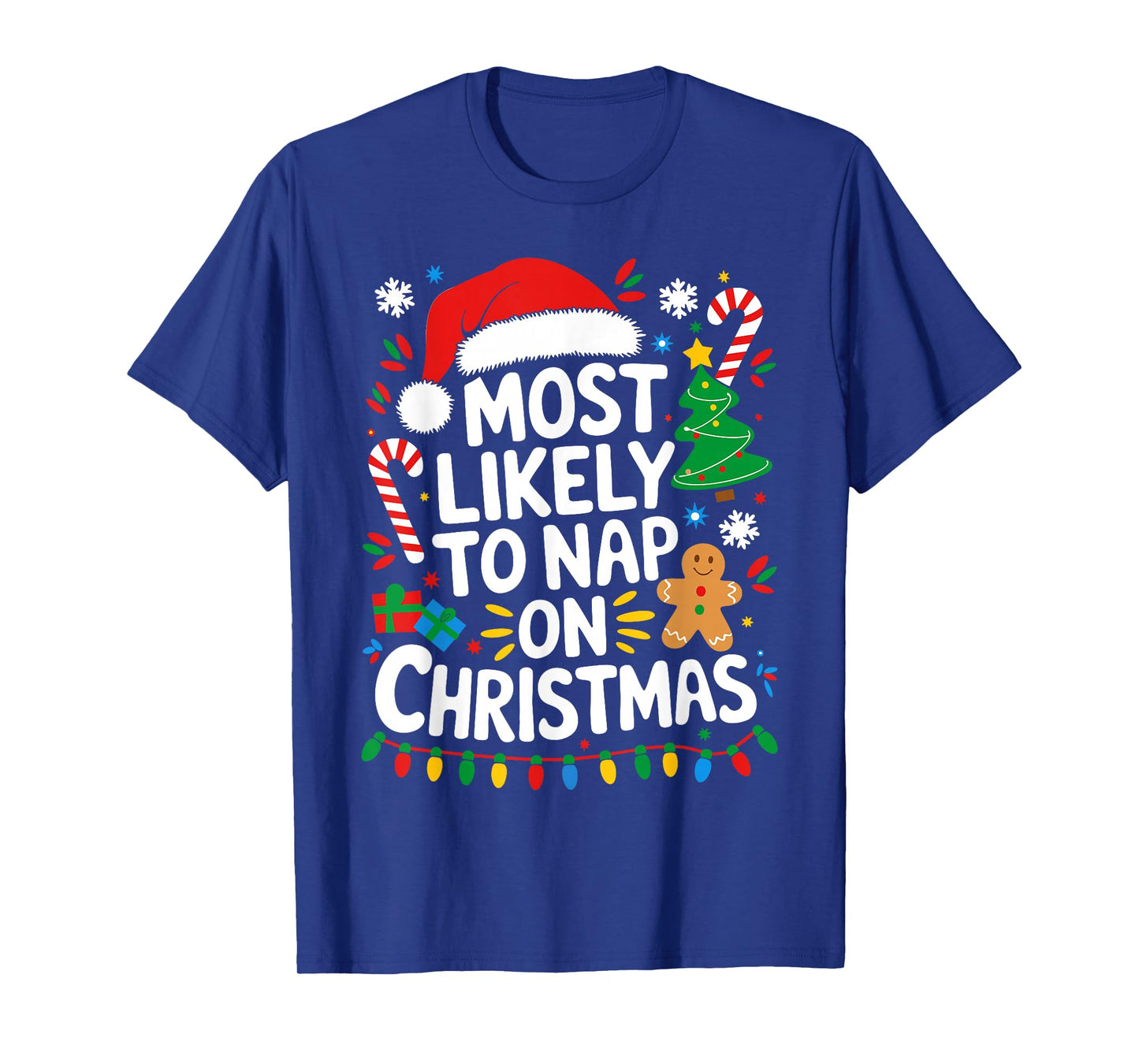 Most Likely To Nap On Christmas Shirt Matching Family Xmas T-Shirt