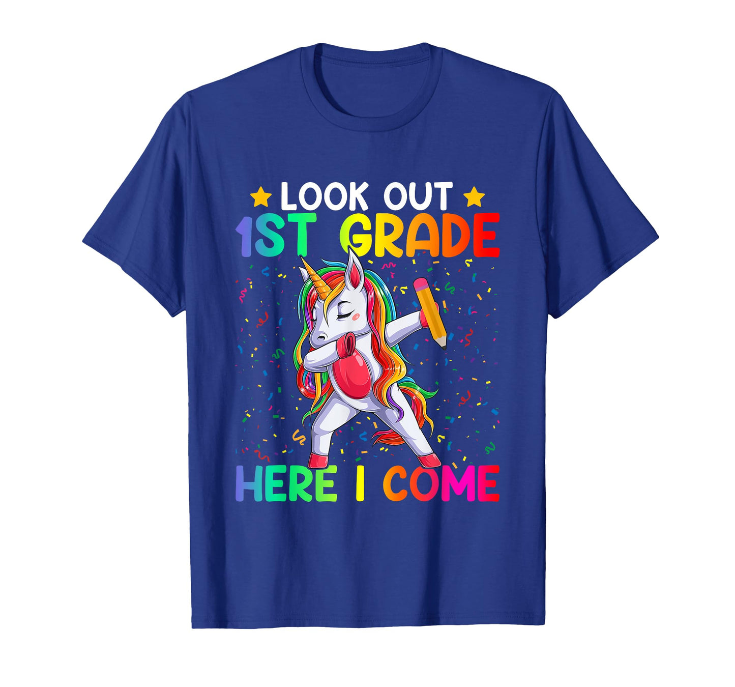 Look Out First Grade Here I Come Unicorn Dabbing 1st Grader T-Shirt
