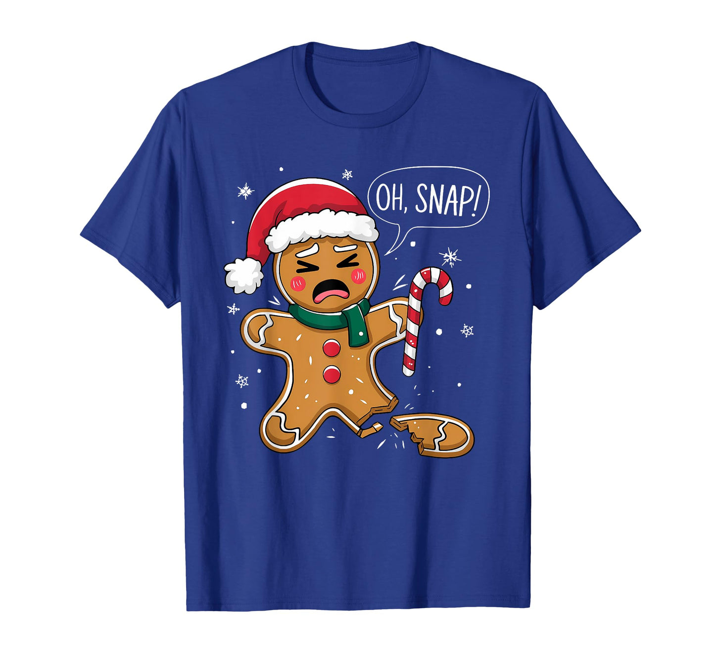 Funny Oh Snap Gingerbread Bakery Christmas Snacks Adults Kid T-Shirt
