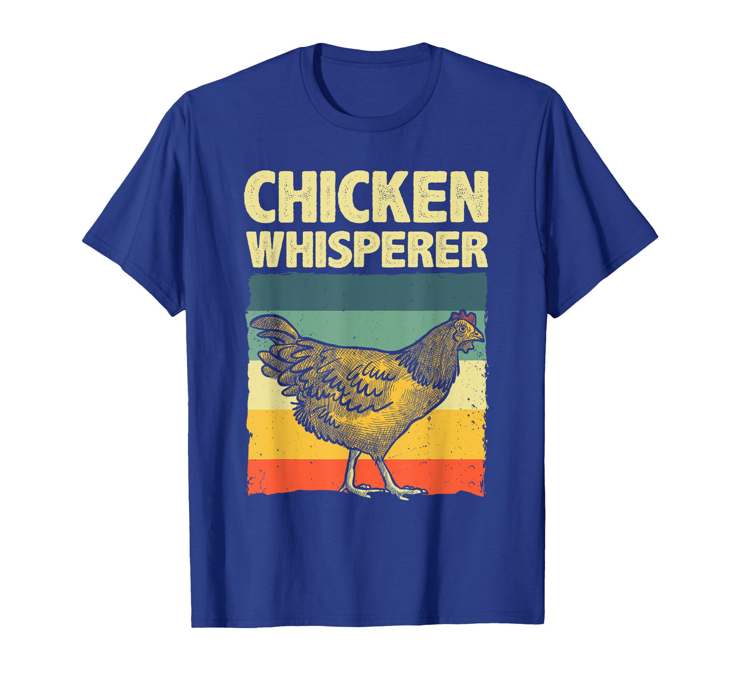 Cute Chicken Whisperer For Men Women Chicken Farmer Lover T-Shirt