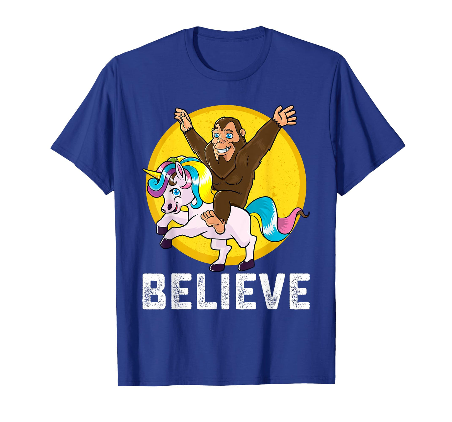 BigFoot Riding Unicorn Believe Sasquatch Men Women Kids T-Shirt