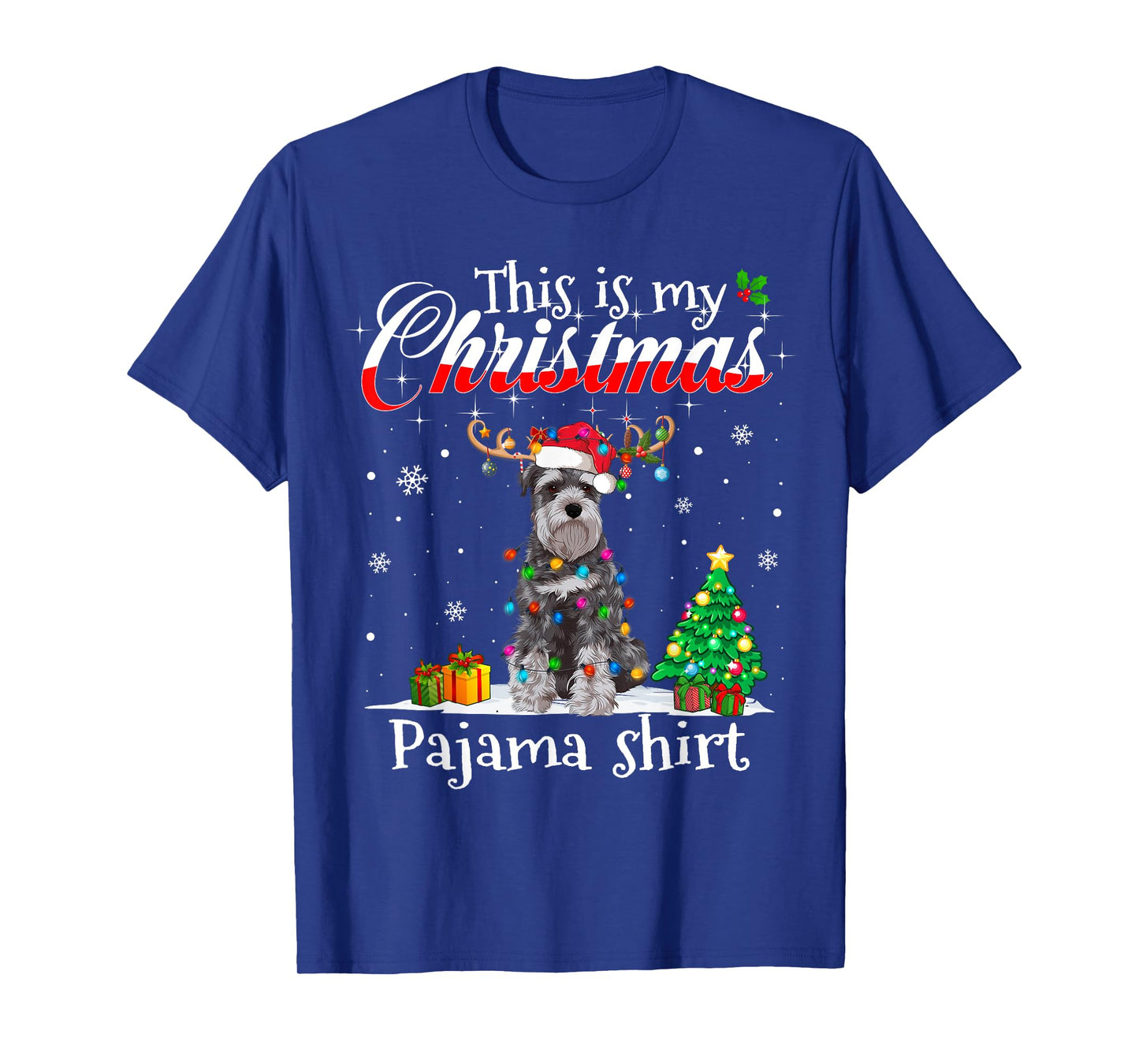 This Is My Christmas Pajama Schnauzer Lover Dog Men Women Kids T-Shirt