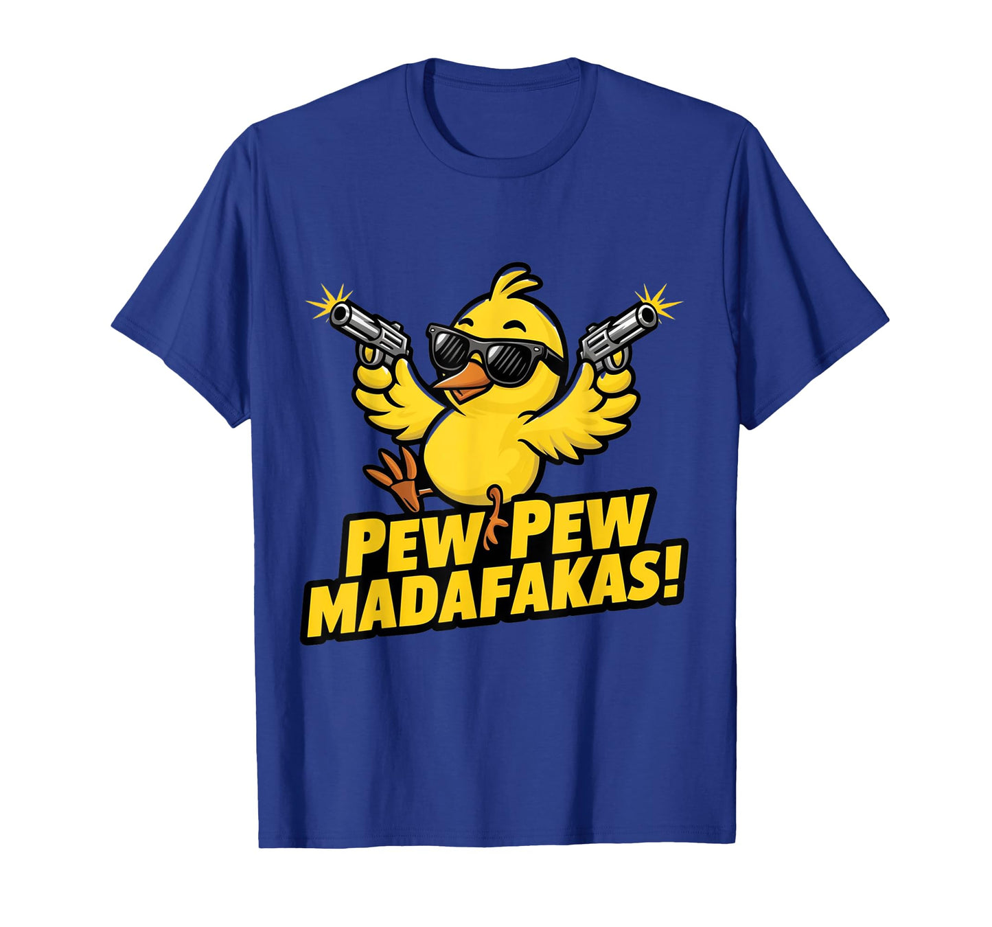 Pew Madafakas Pew Retro Chick with Guns for Duck Enthusiasts T-Shirt