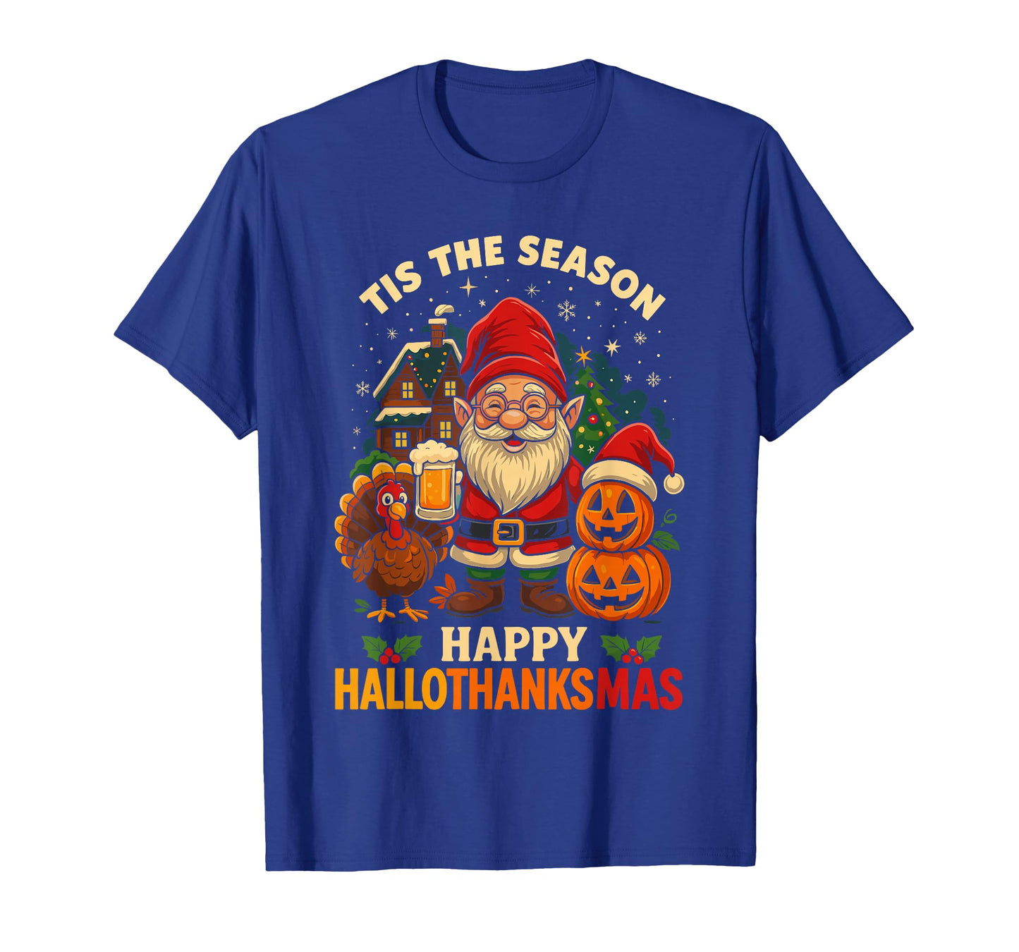 Gnome Happy Hallothanksmas Shirt Halloween Thanksgiving Xmas T-Shirt