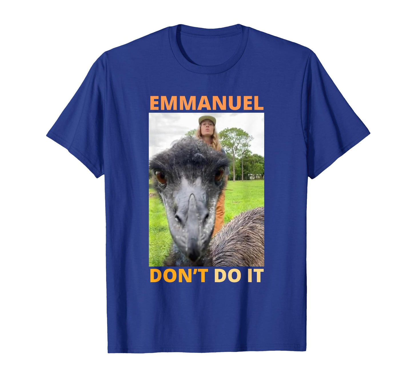 Funny Ostrich Meme Emmanuel Dont Do It Retro Vintage Emu T-Shirt