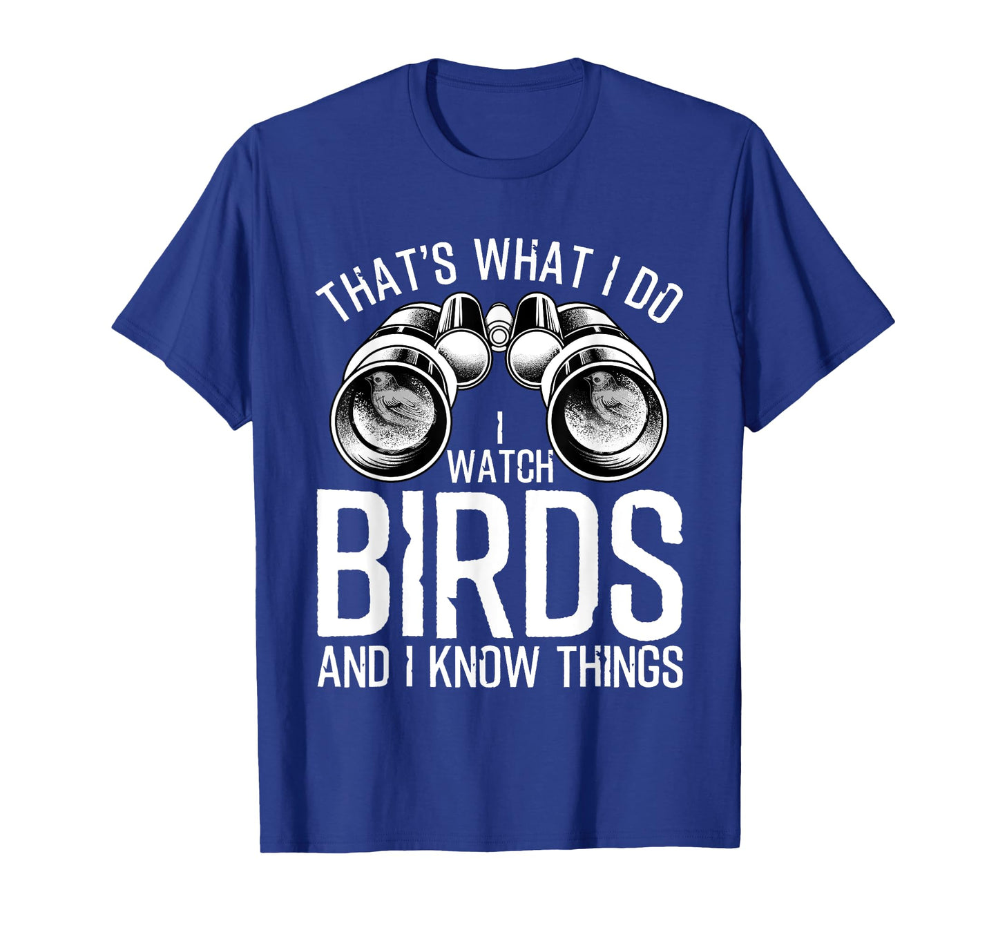 Cute Ornithologist Animal Pun Humor Quote DesignsFunny Bird Watching Gift Cool Bird Lovers Watchers Men Women T-Shirt, Black, None, Small