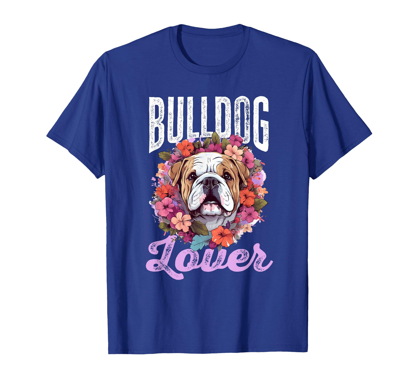 British English Bulldog lover - Bulldog lover T-Shirt for Men Women Kids