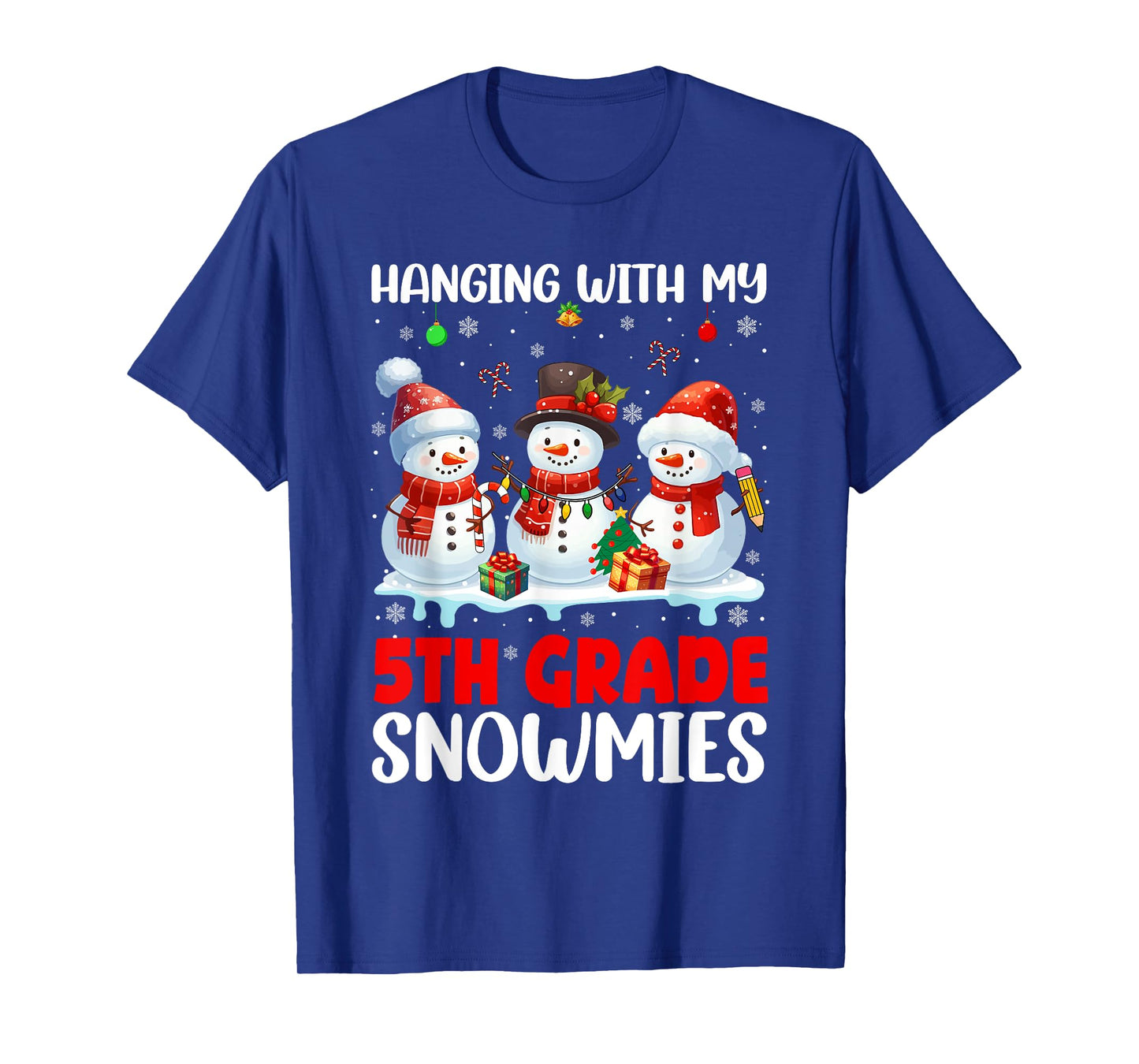 Chillin' With My 5th Grade Snowmies Xmas Teacher Students T-Shirt