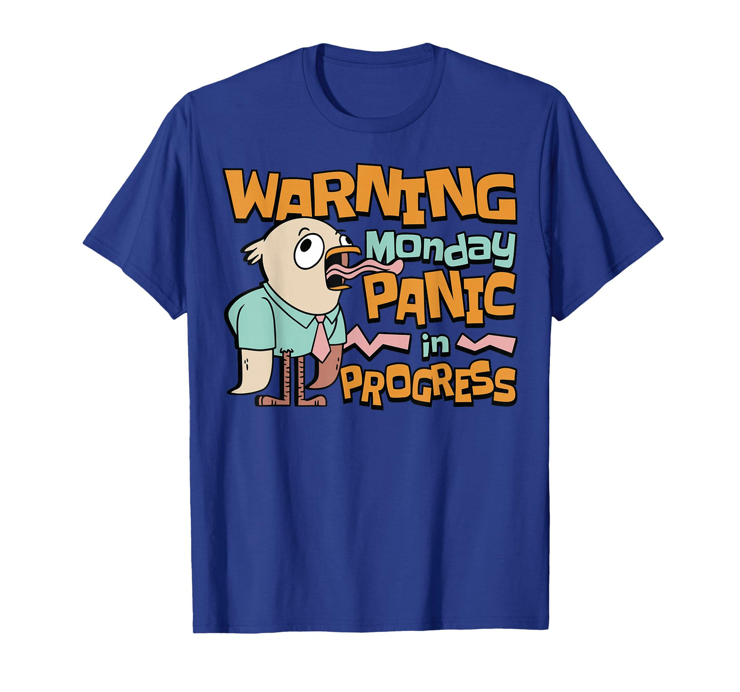 Monday Panic Humorous T-Shirt