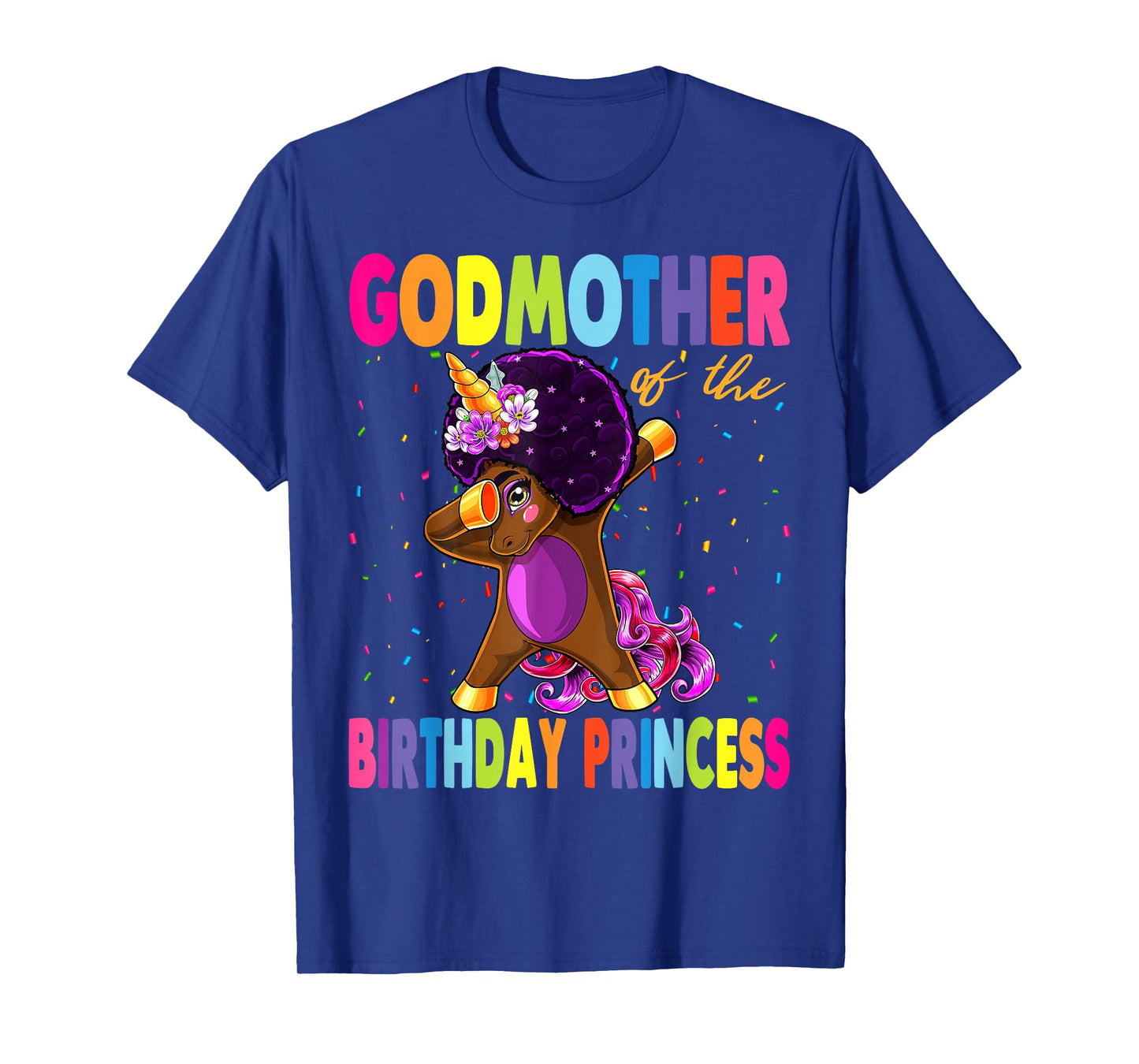 Dabbing Unicorn Afro GodMother of the Birthday Princess T-Shirt