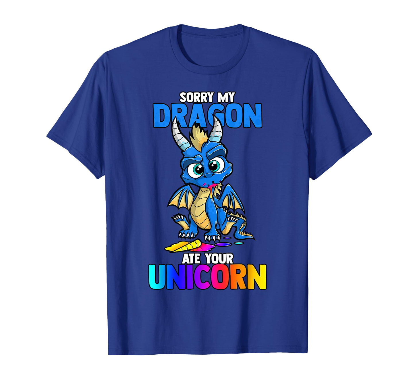 Sorry My Dragon Ate Your Unicorn Funny Cute Book Lover Gift T-Shirt
