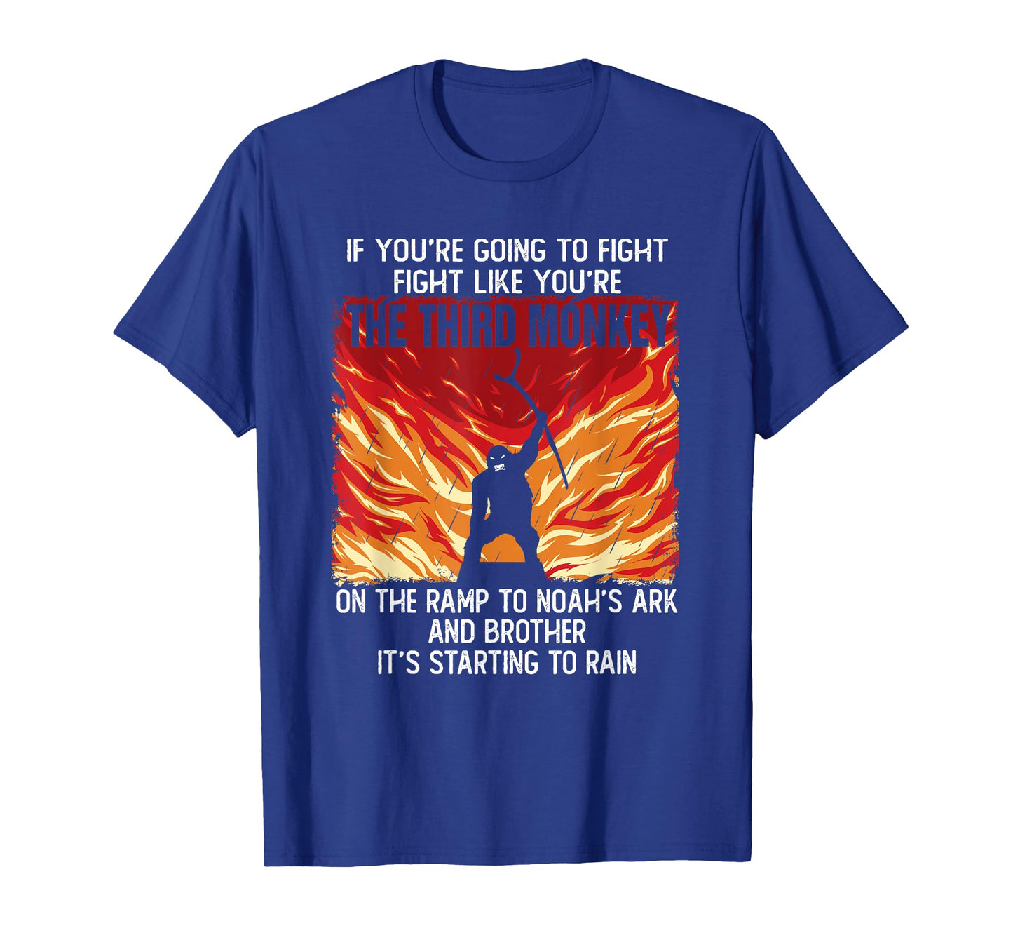 If You're Going To Fight Fight Like The Third Monkey Funny T-Shirt