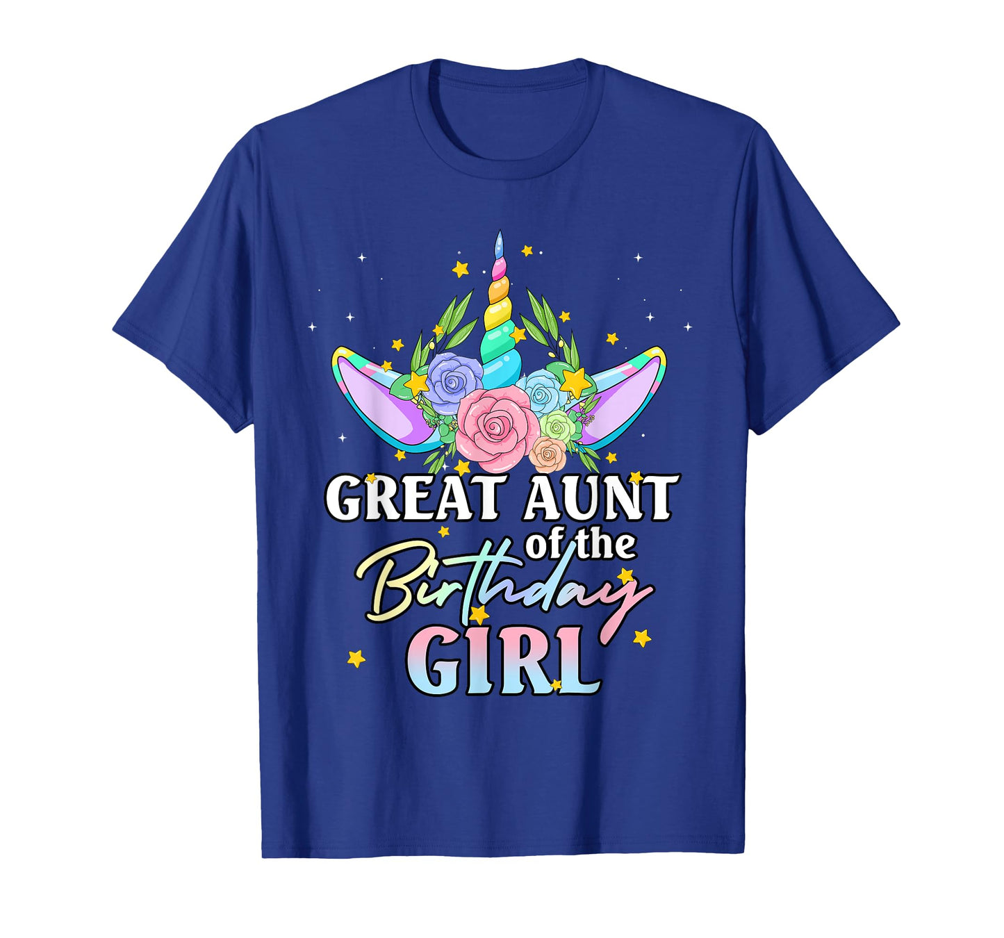 Great Aunt of the Birthday Girl Unicorn Rainbow Matching Fam T-Shirt