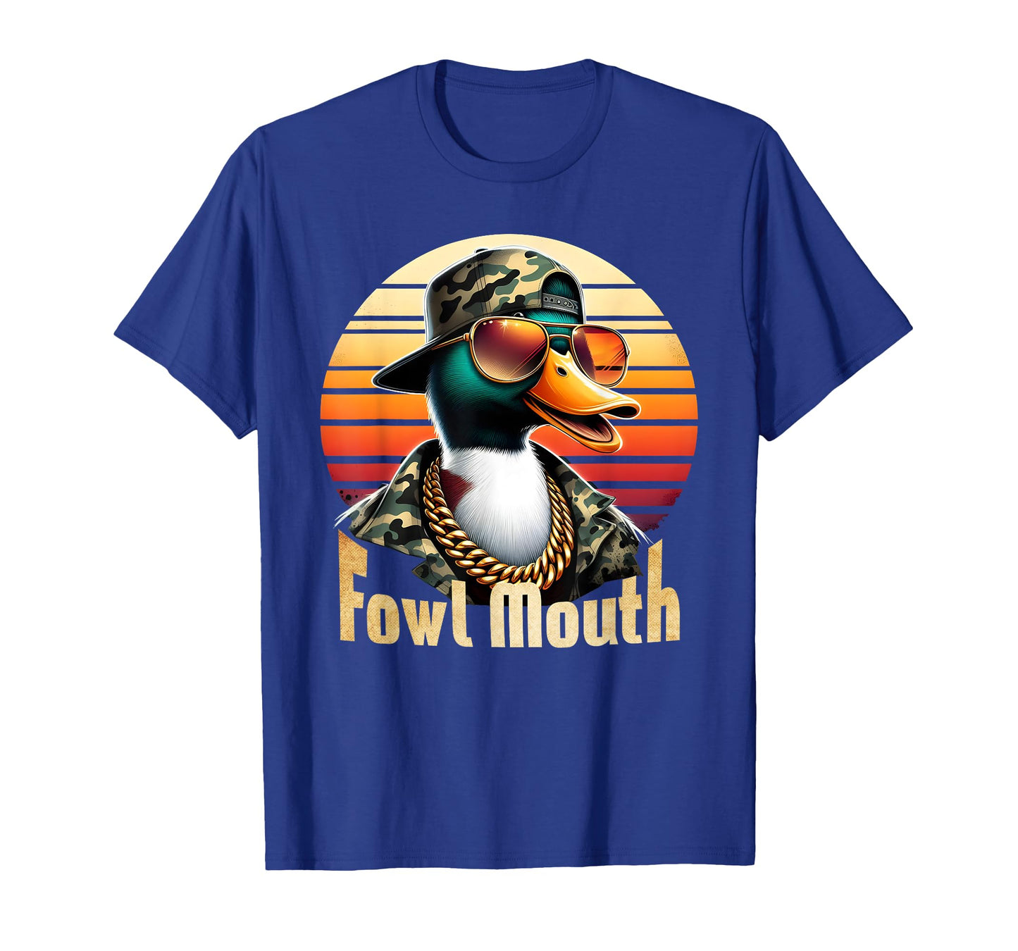 Fowl Mouth Duck Hunting Goose Hunt Funny Duck Hunter T-Shirt