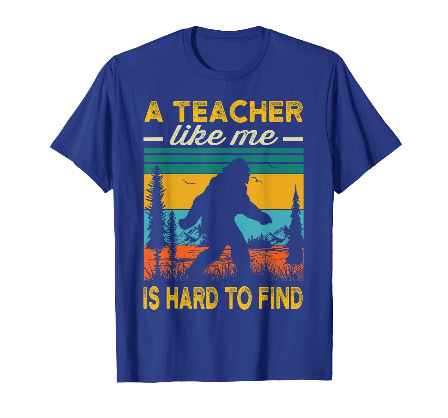 Teacher Funny Teaching Bigfoot Sasquatch Men T-Shirt