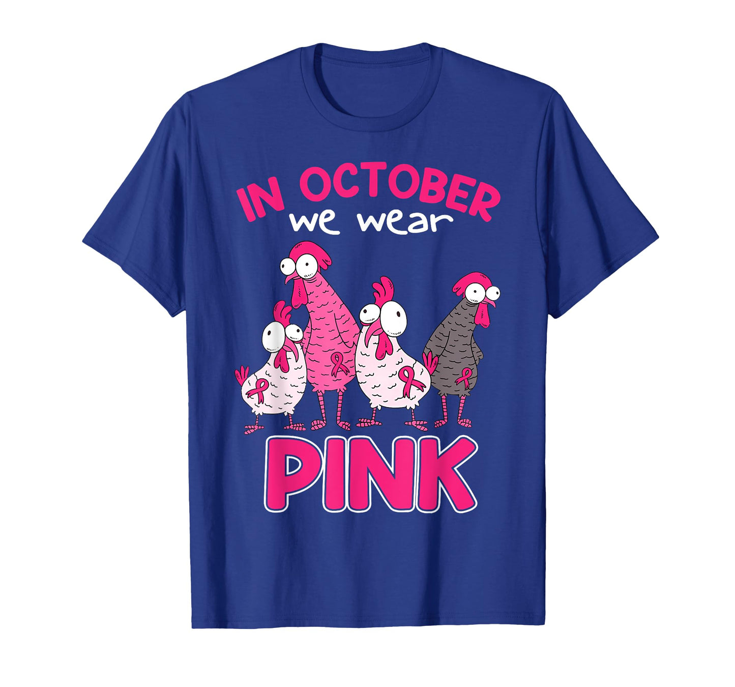 In Oct We Wear Pink Breast Cancer Funny Chicken Halloween T-Shirt