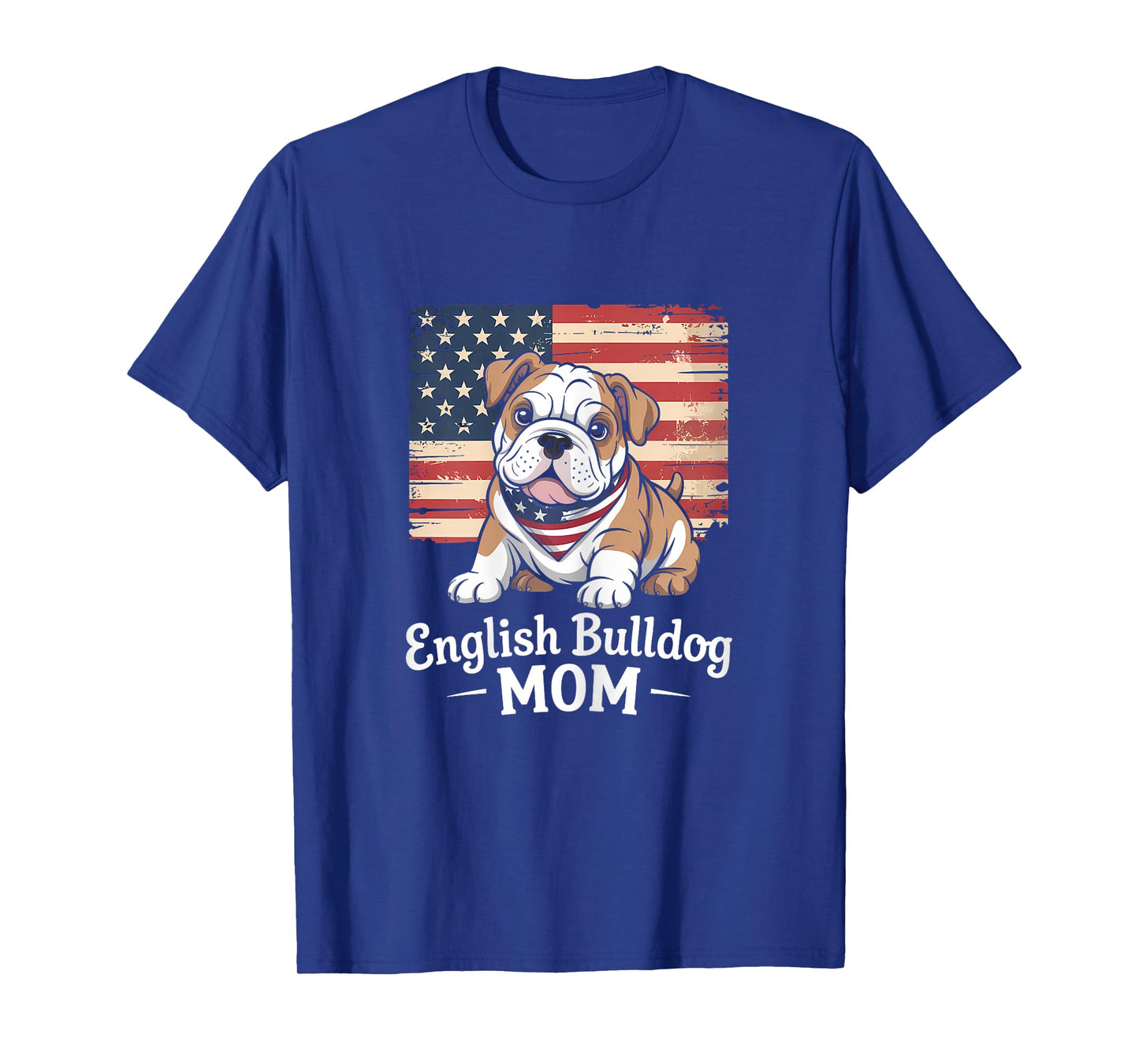 American Flag English Bulldog Dog Mom T-Shirt