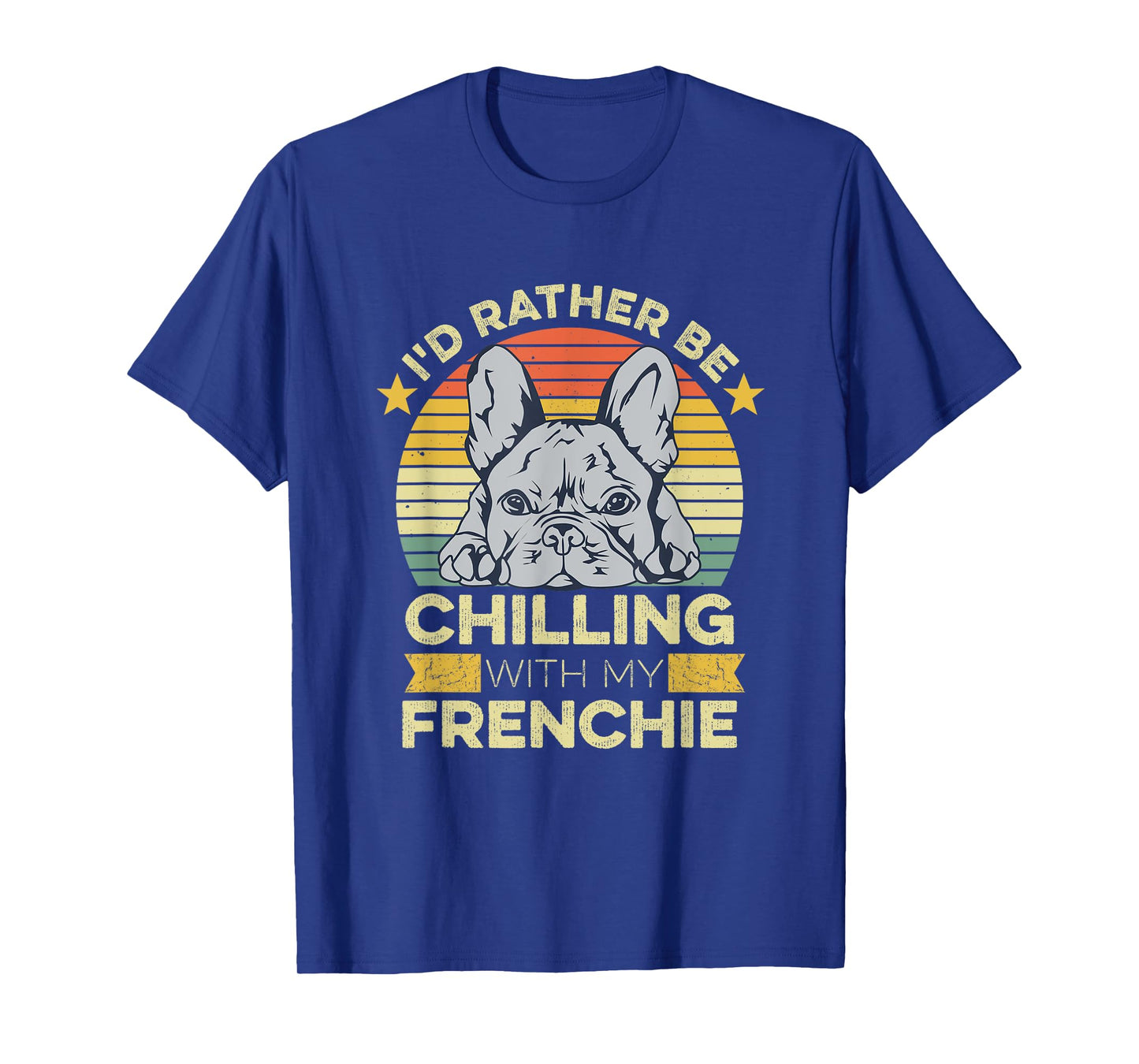 Frenchie Quote for a French Bulldog Owner T-Shirt