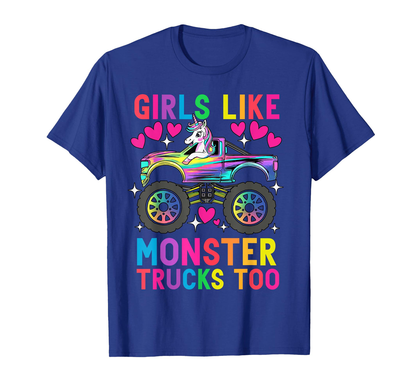 Girls Like Monster Trucks Too Funny Unicorn Monster Truck T-Shirt