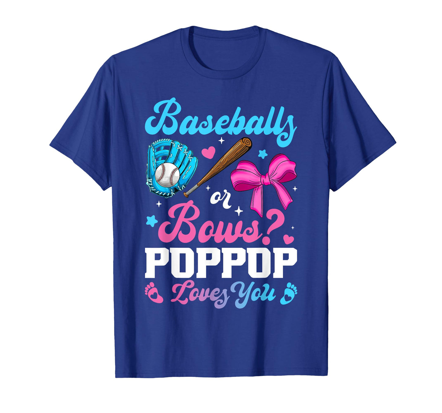 Baseball Or Bows PopPop Loves You Funny Gender Reveal T-Shirt