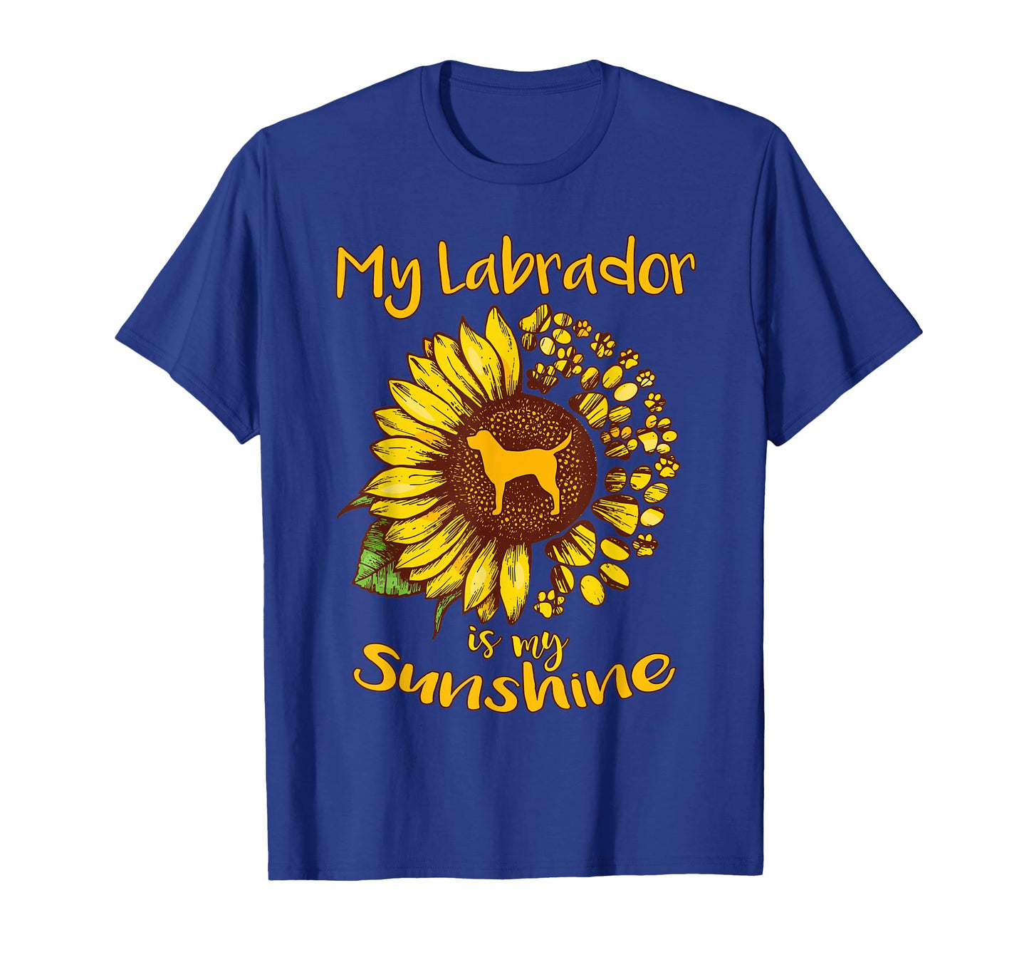 Labrador Retriever Dog My Sunshine Sunflower Dog Paw Puppy Men Women Kids T-Shirt