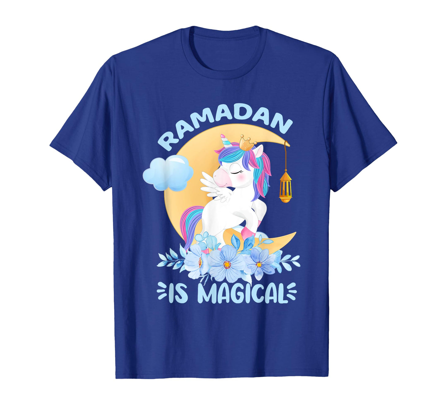 Ramadan Is Magical Unicorn Ramadan Mubarak For Girls T-Shirt