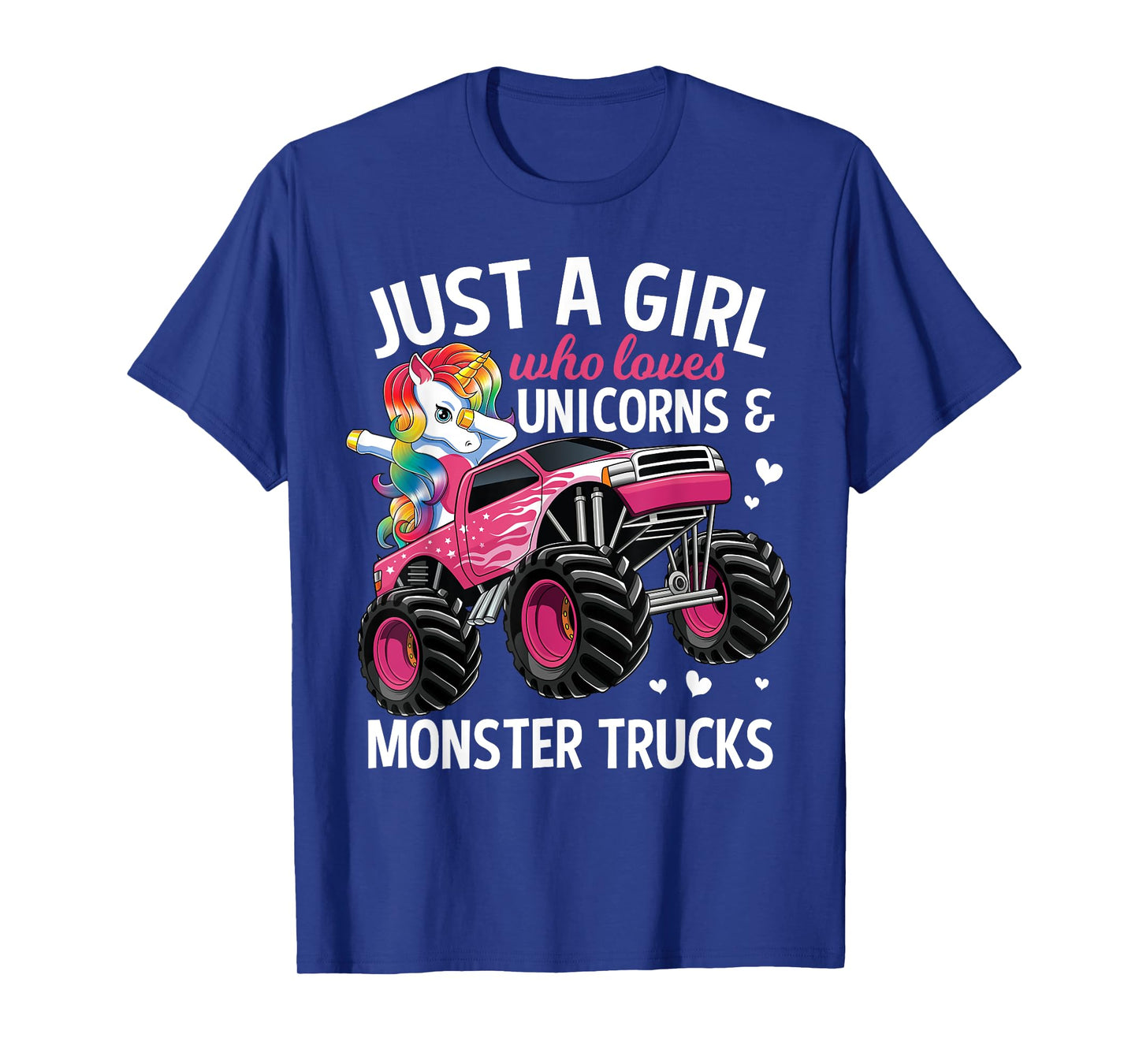 Just A Girl Who Loves Unicorns And Monster Trucks Girls Kids T-Shirt