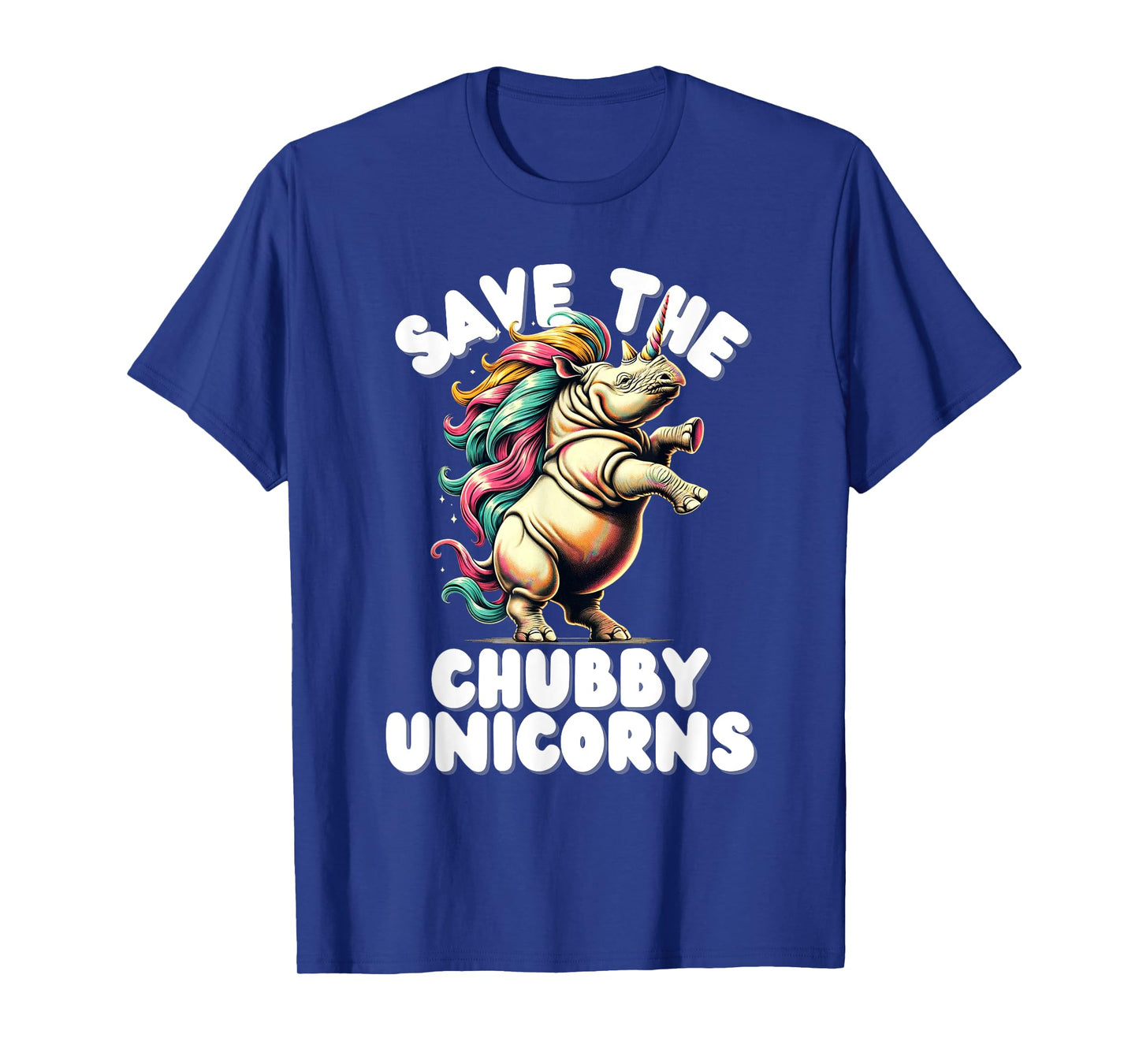 Save the Chubby Unicorn Rhino Colorful Funny Design T-Shirt