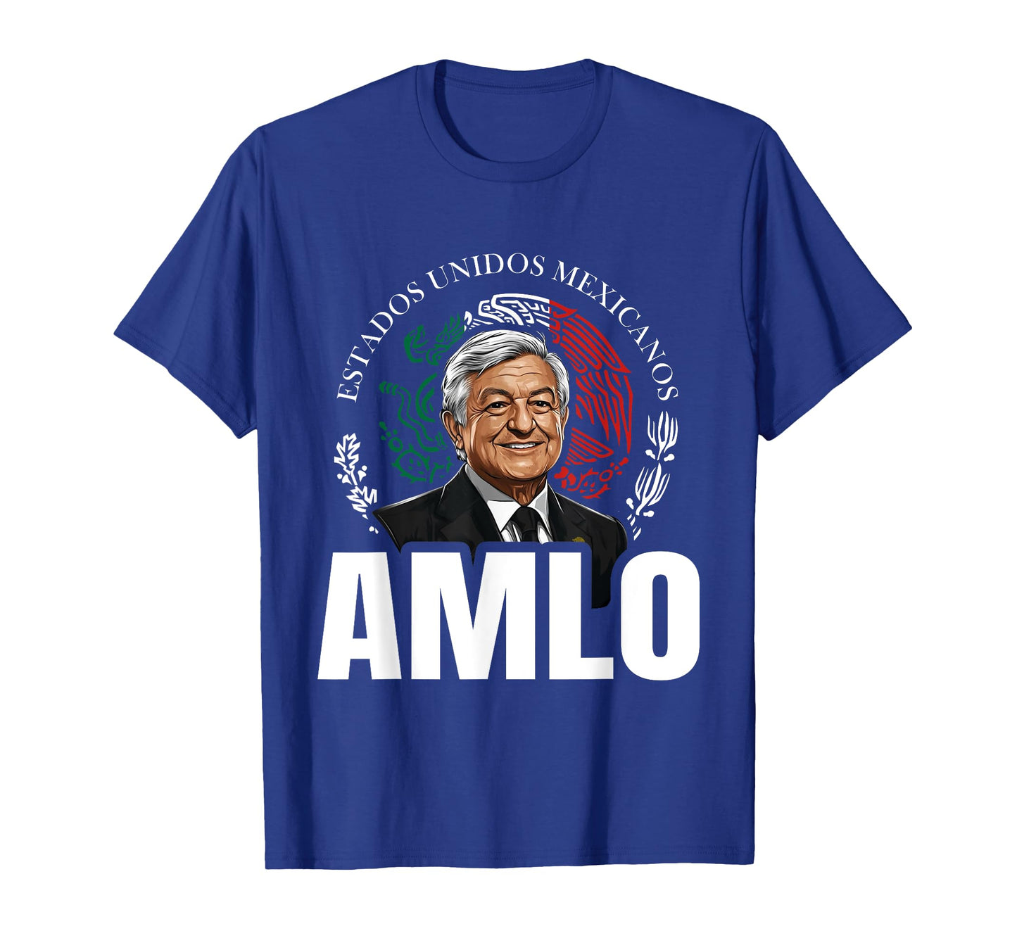 AMLO Aguila Mexicana Tricolor Lopez Obrador Mexican Eagle T-Shirt