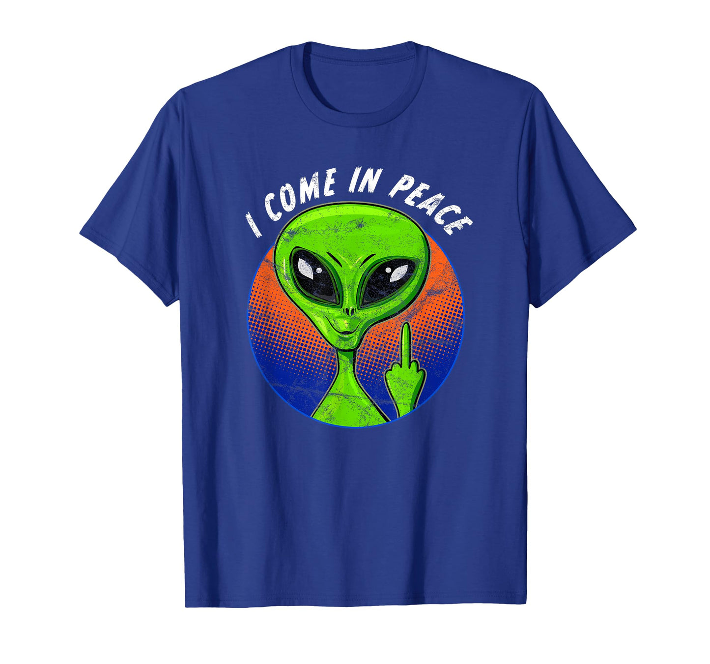 Funny Alien I Come In Peace Dirty Finger UFO Sarcastic T-Shirt