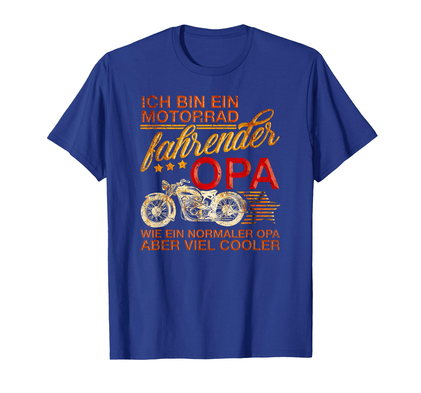 "ICH BIN EIN MOTORRAD FAHRENDER OPA" German Motorcycle Shirt